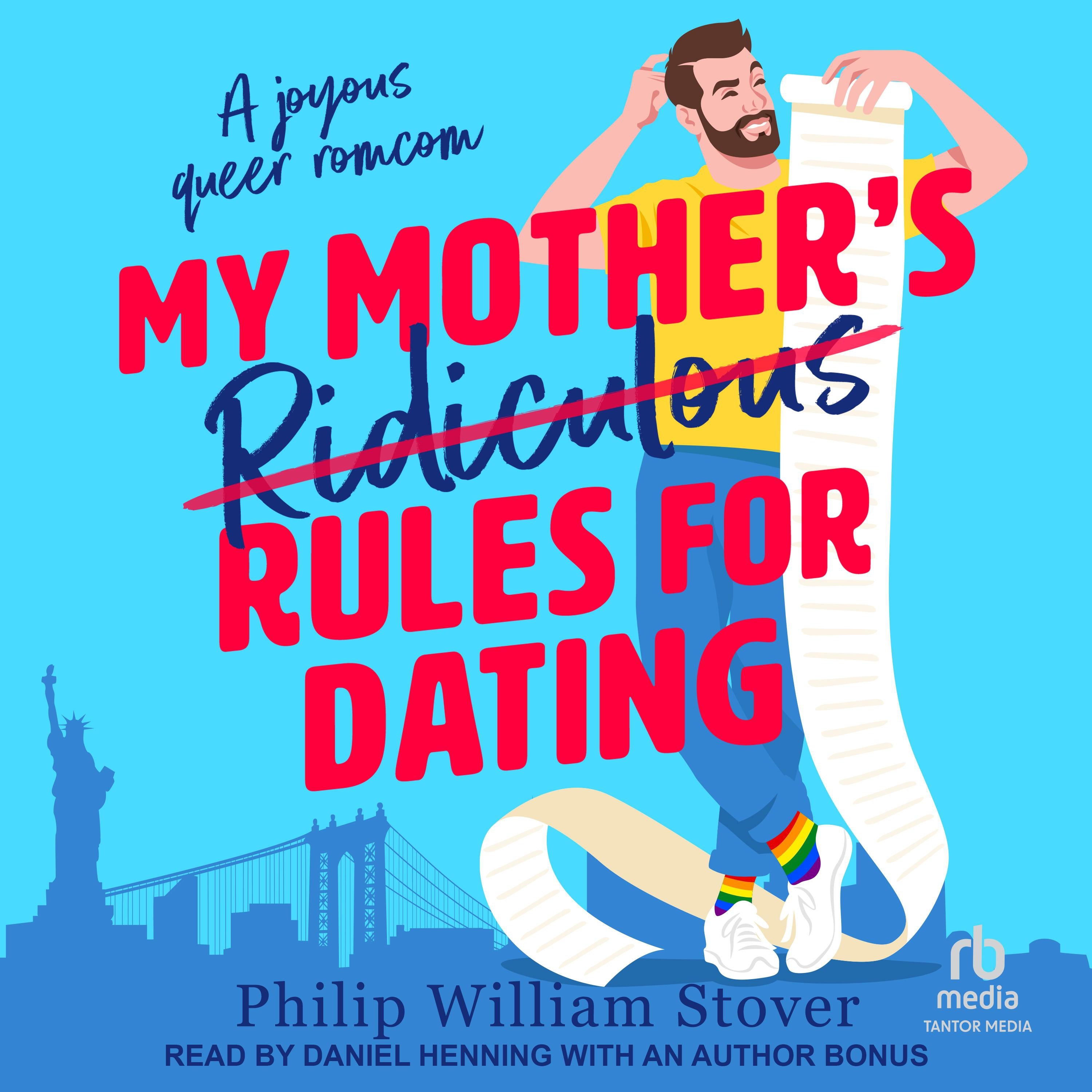 My Mother's Ridiculous Rules for Dating