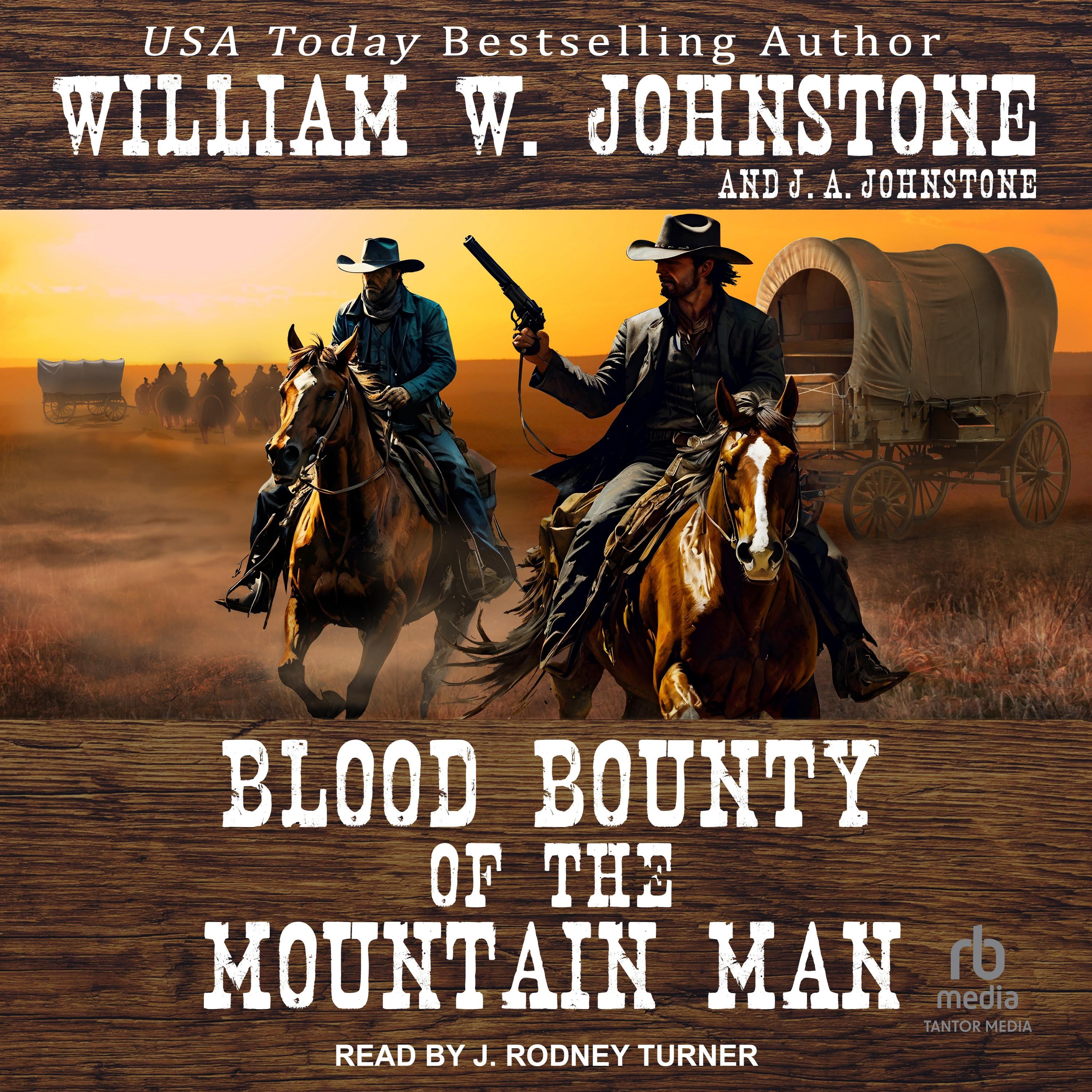 Blood Bounty of the Mountain Man