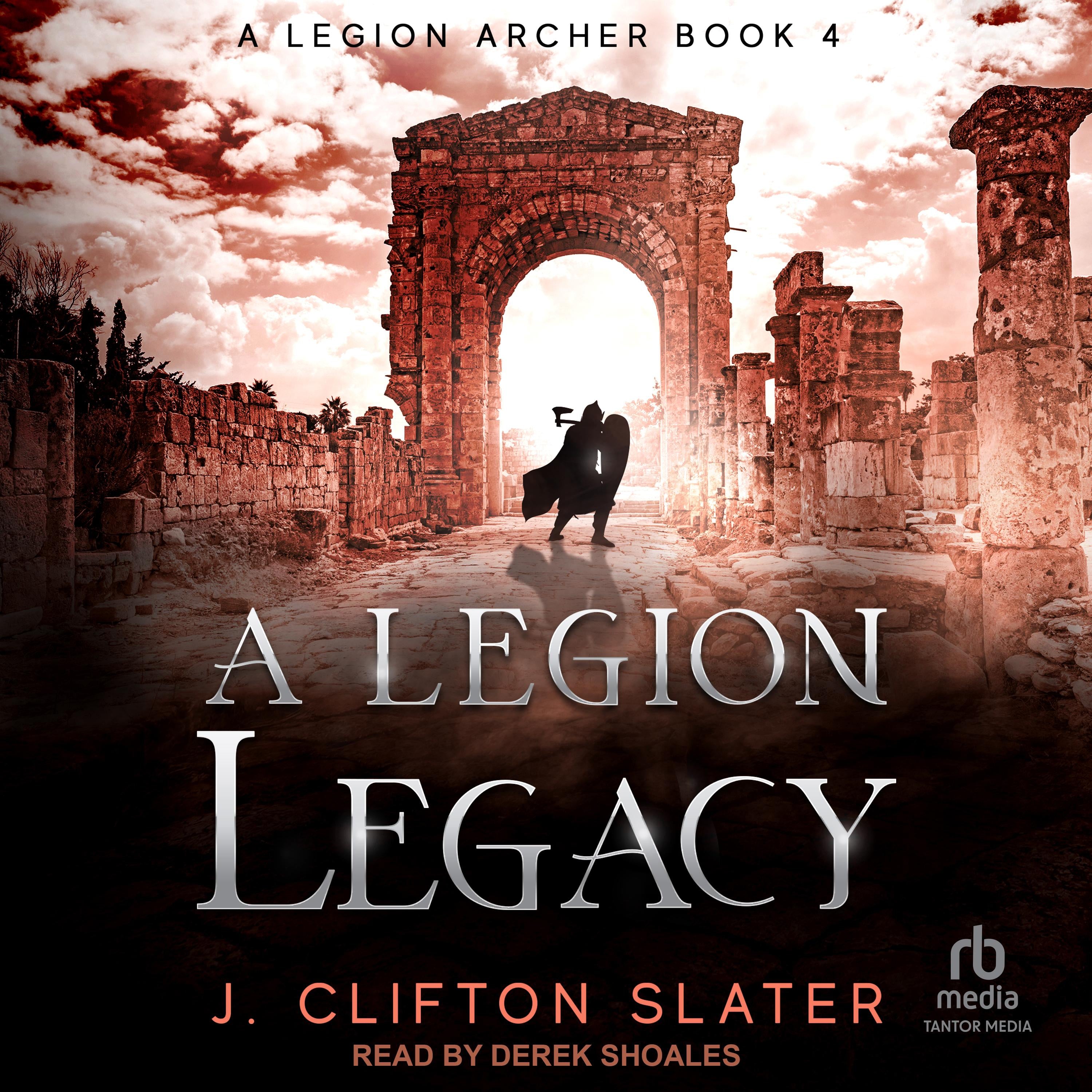 A Legion Legacy
