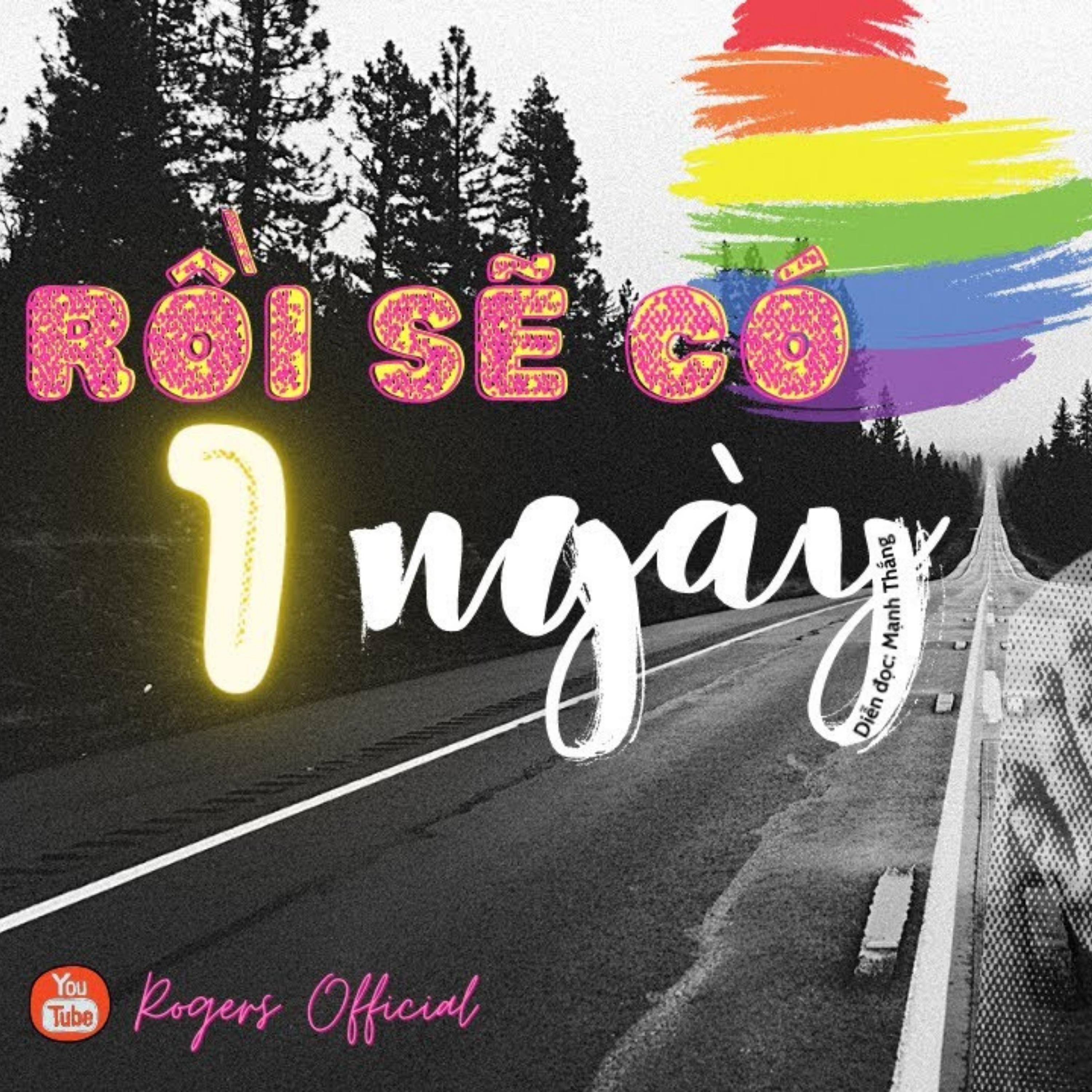 Rồi Sẽ Có Một Ngày