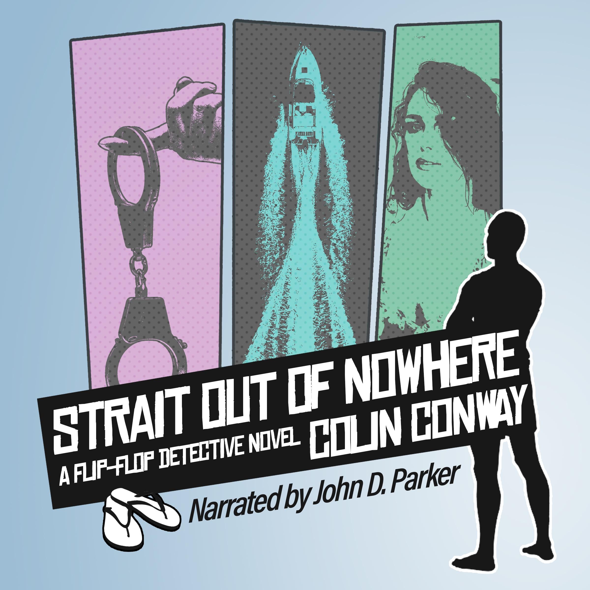 Strait Out of Nowhere