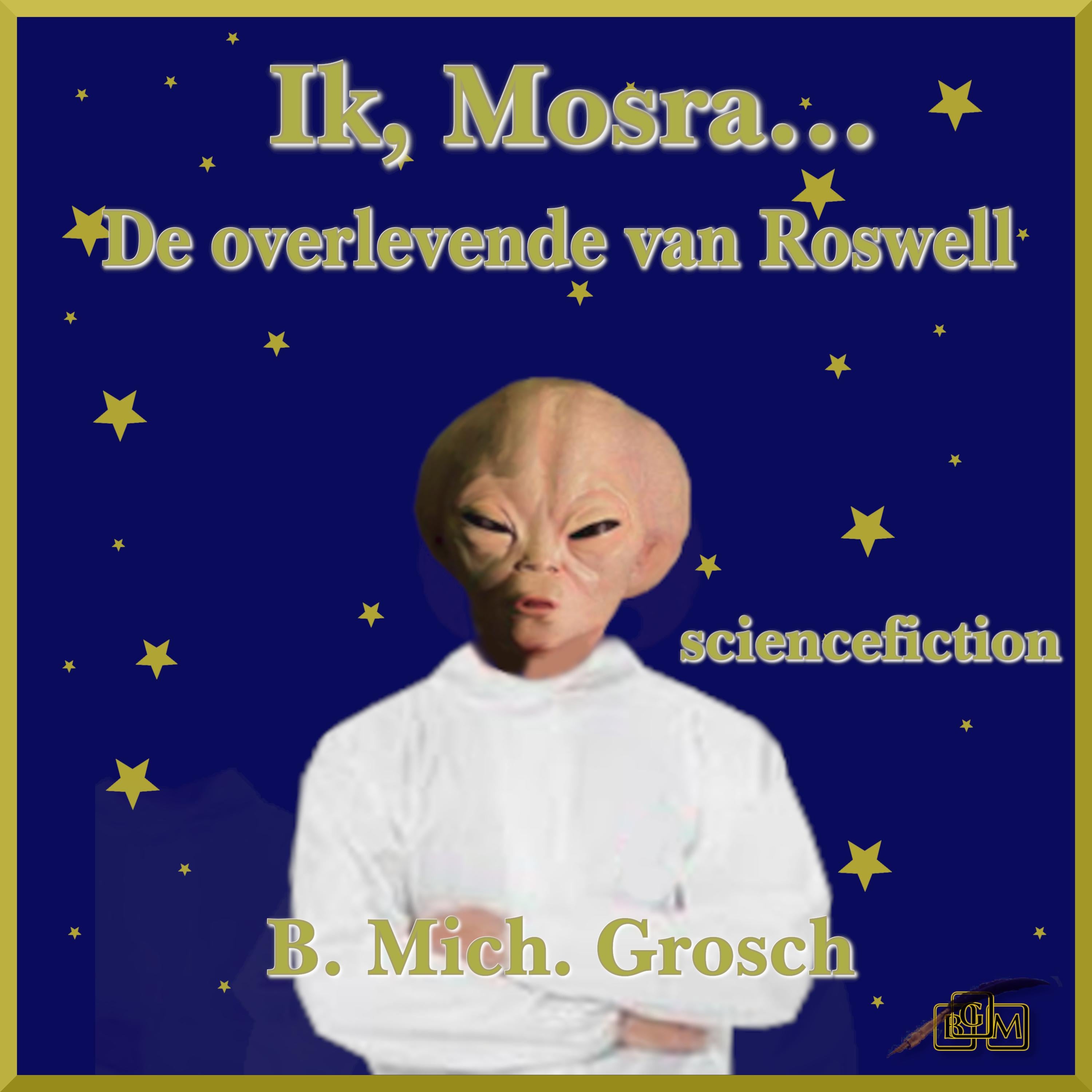 Ik, Mosra…