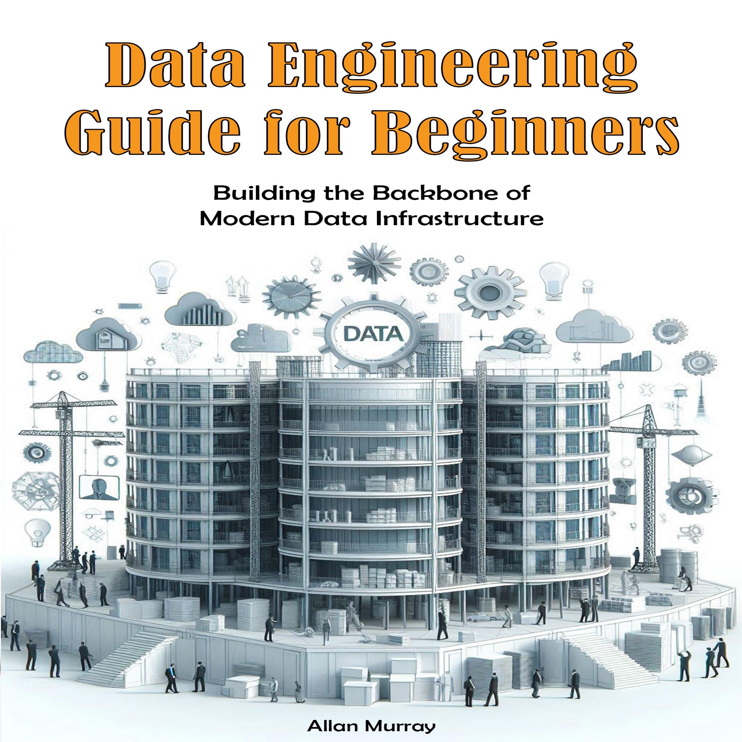 Data Engineering Guide for Beginners