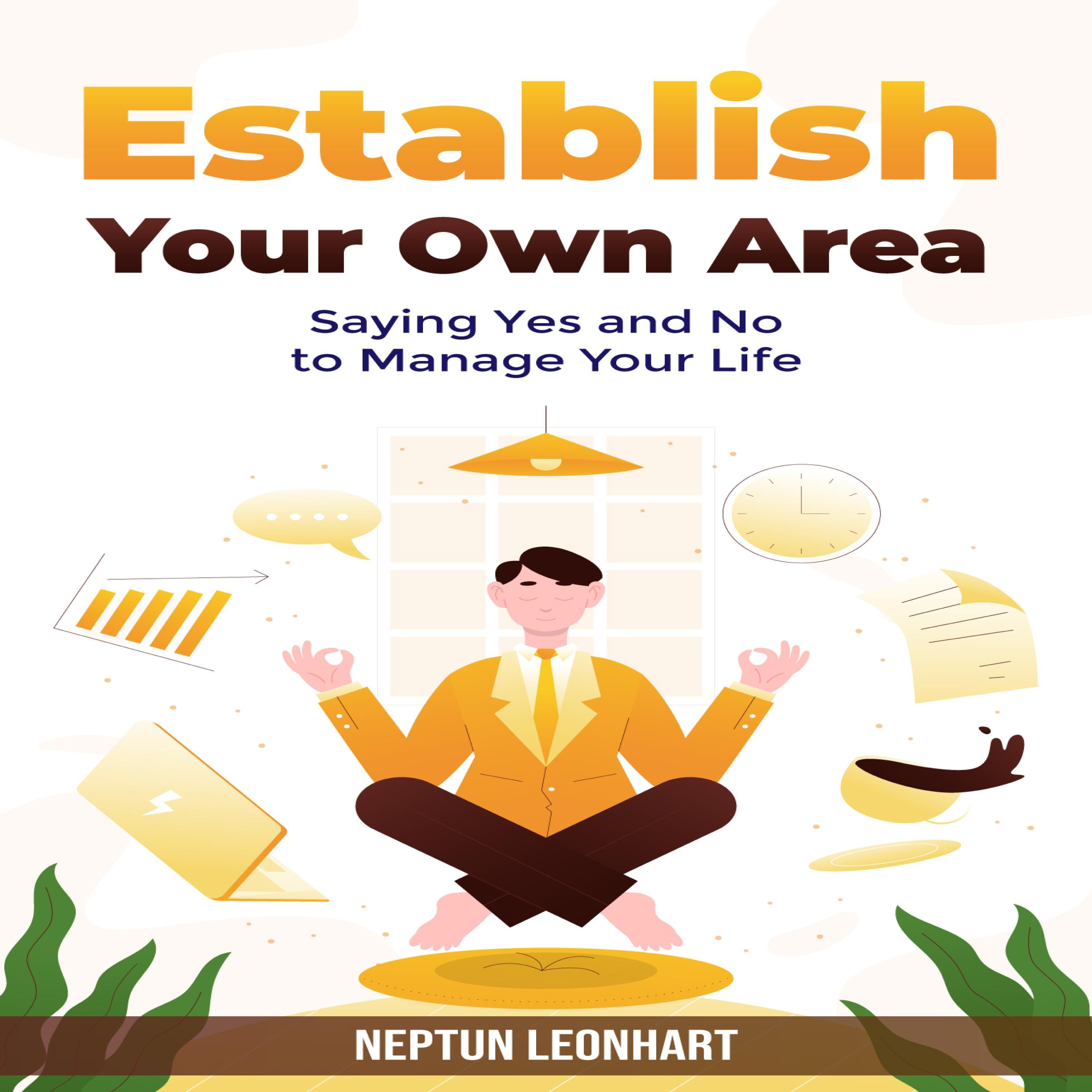 Establish Your Own Area