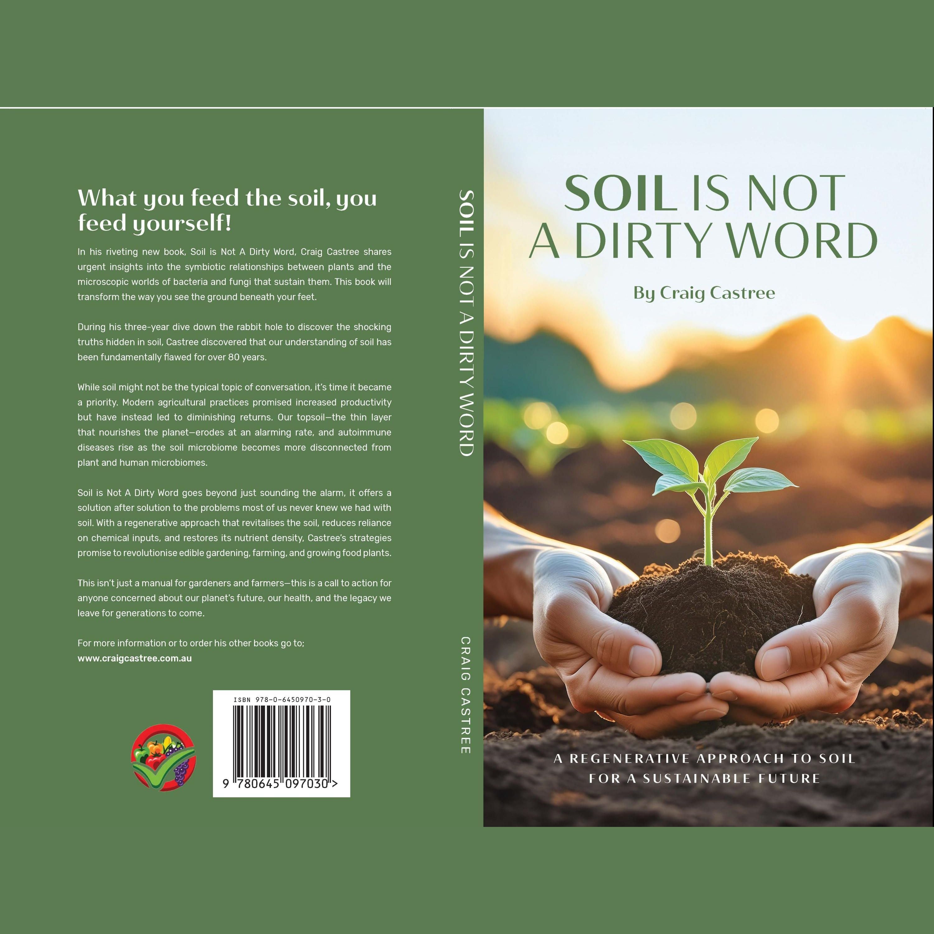 Soil is not a dirty word