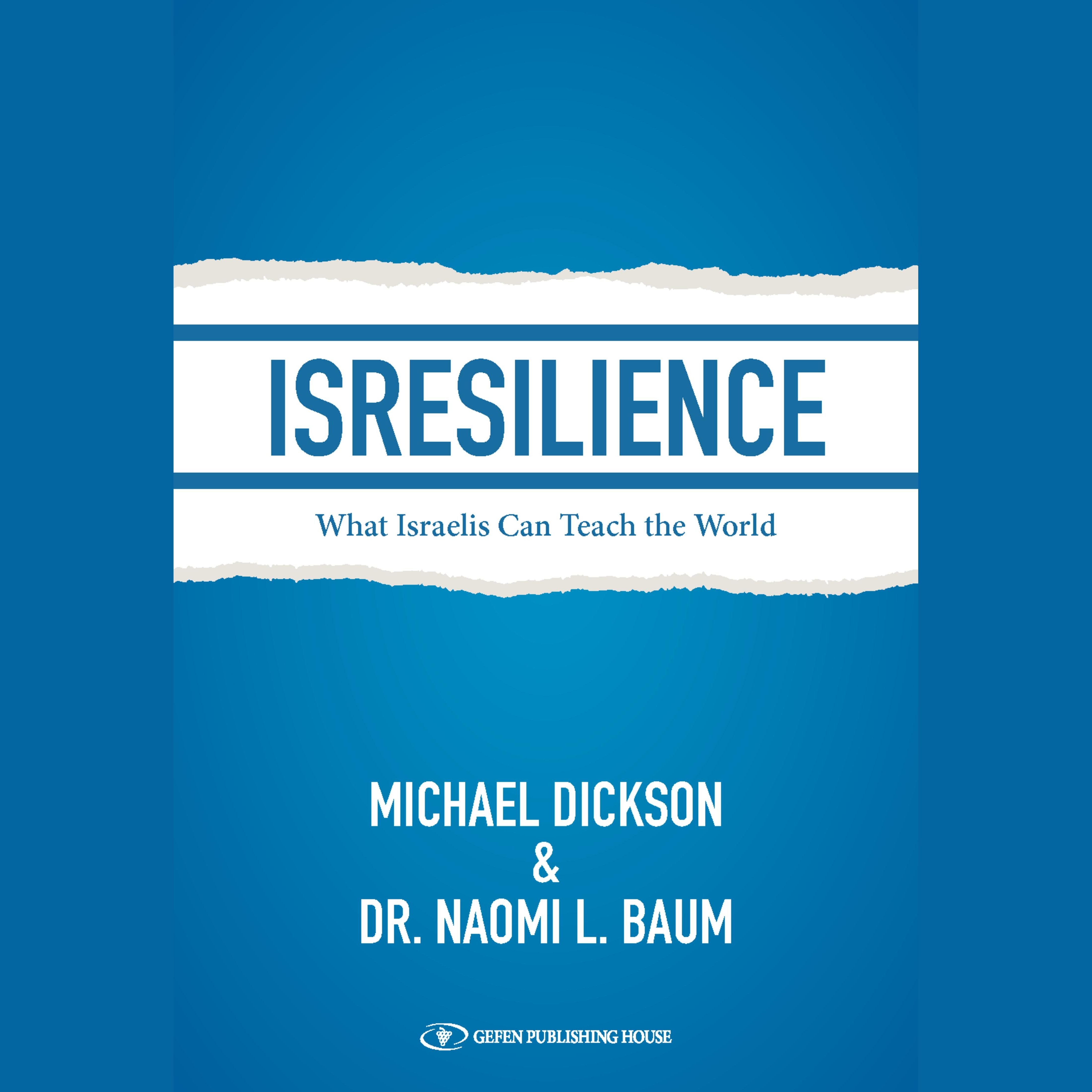 ISResilience: What Israelis Can Teach the World