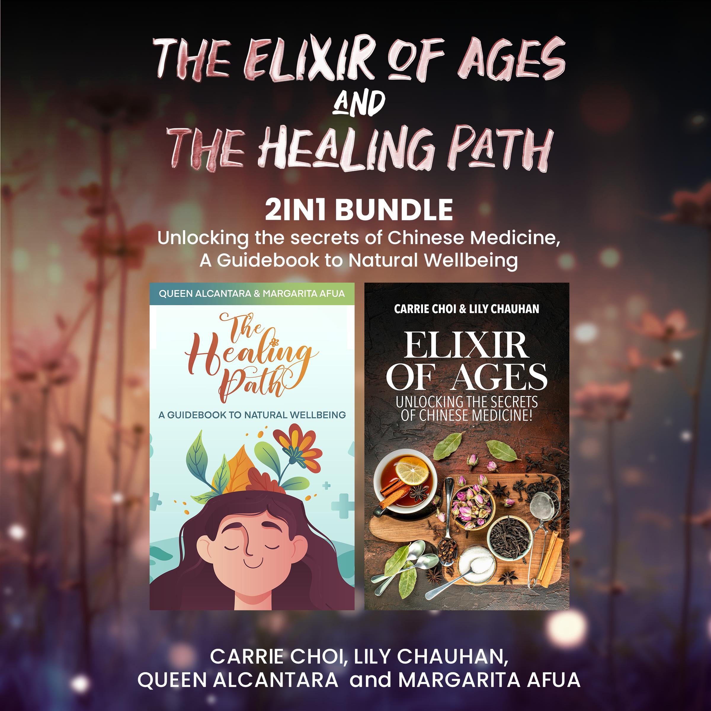 The Elixir of Ages and The Healing Path 2-in-1 Bundle