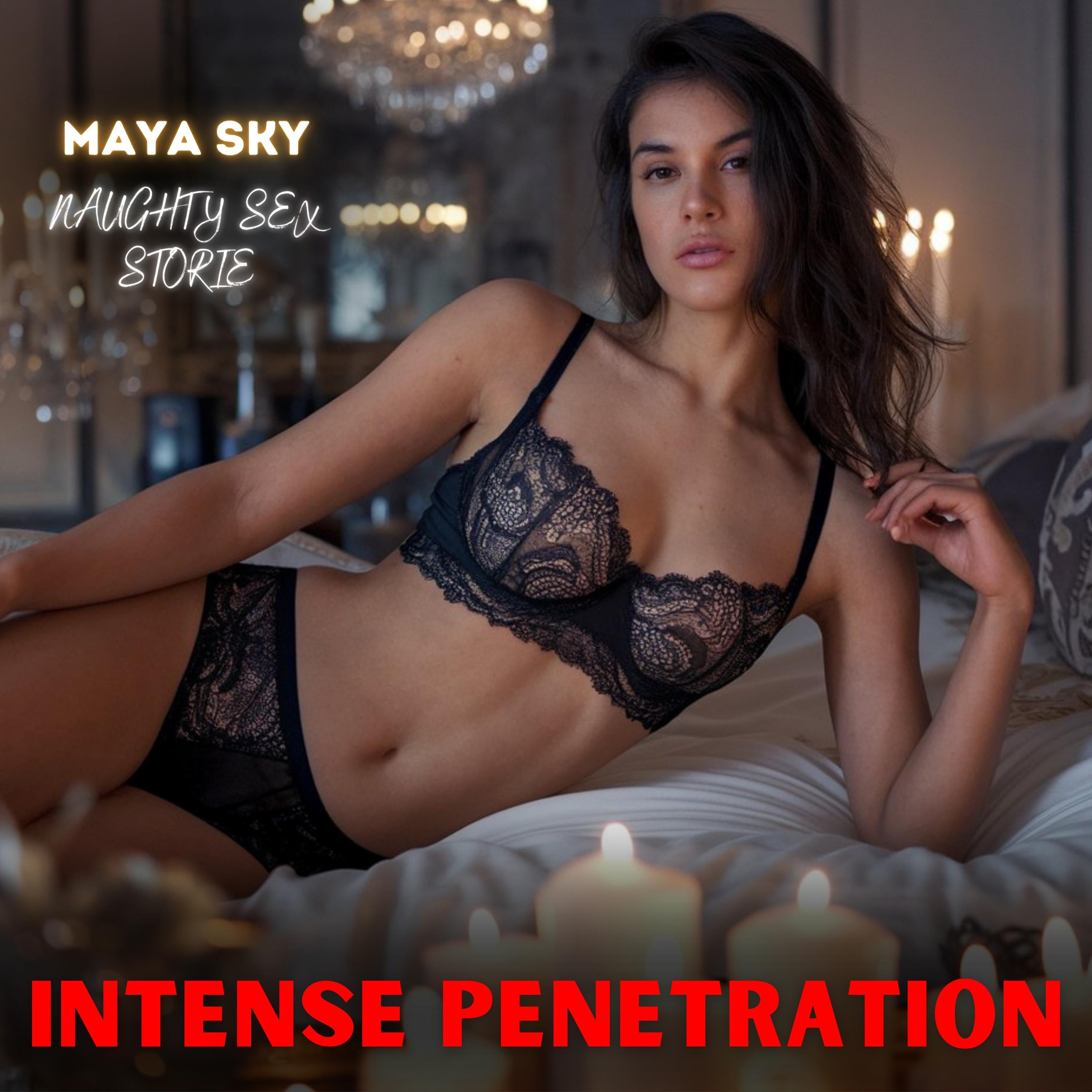 Intense Penetration: Naughty Sex Stories