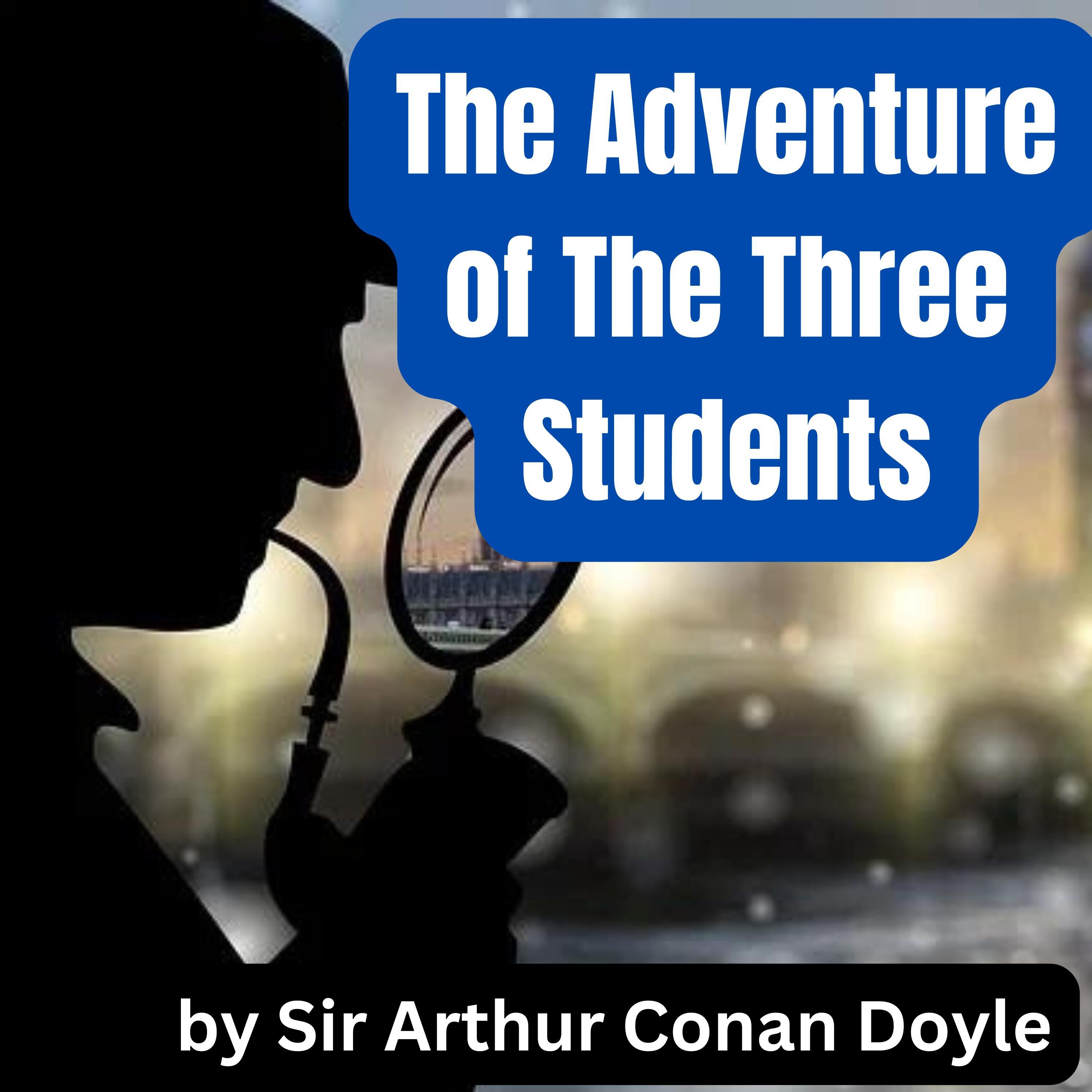The Adventure of The Three Students