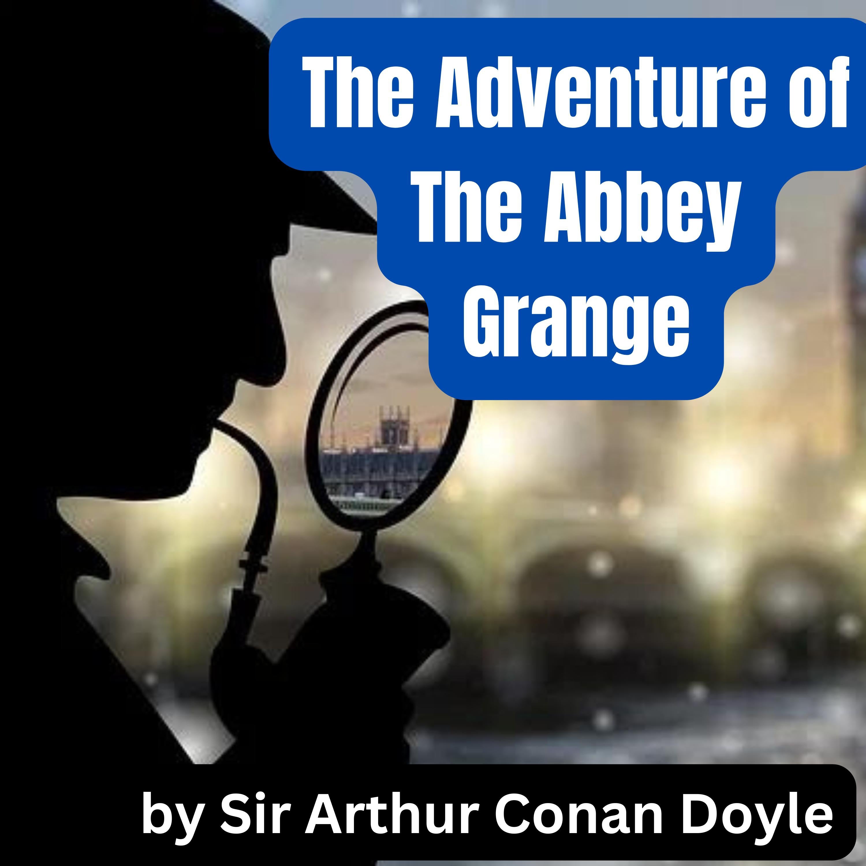 The Adventure of the Abbey Grange