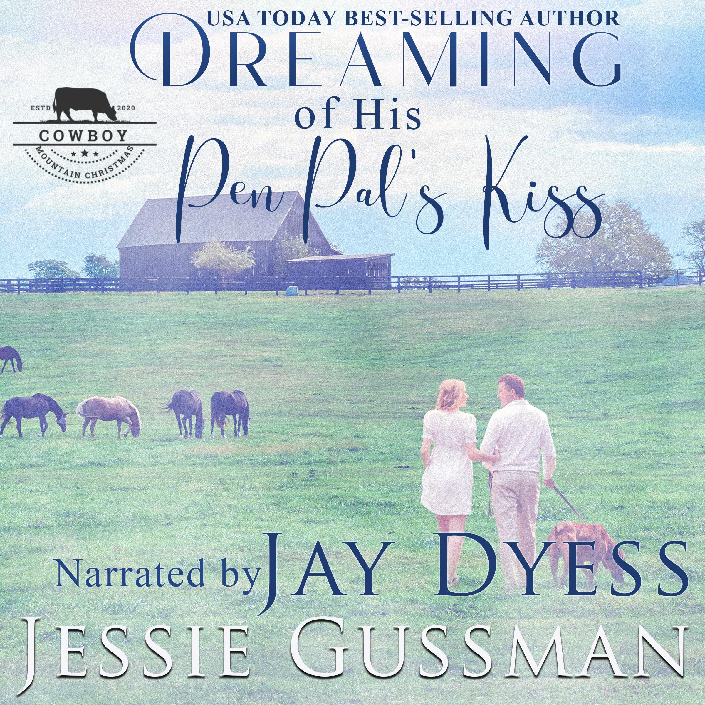 Dreaming of His Pen Pal's Kiss