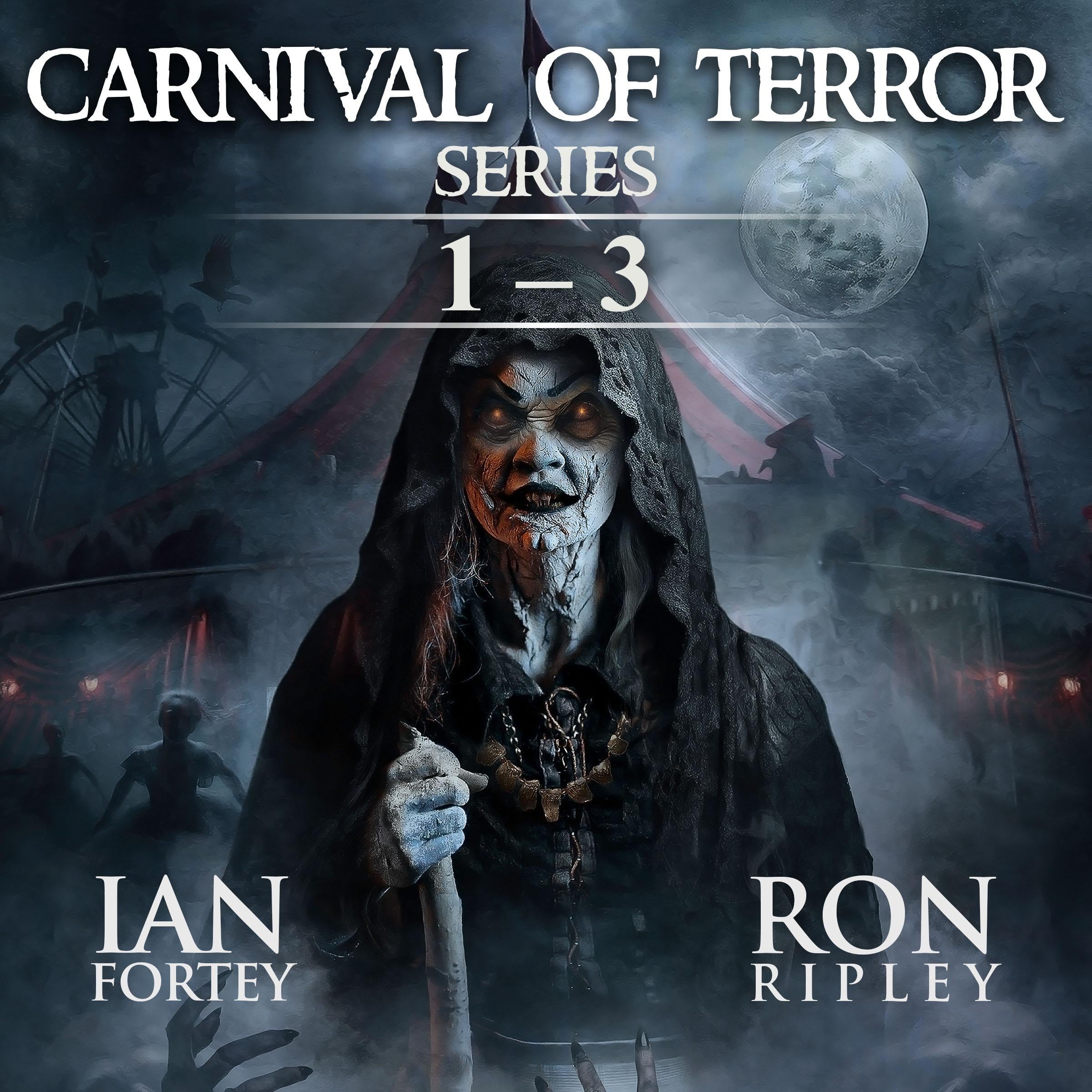 Carnival of Terror Series Books 1 - 3