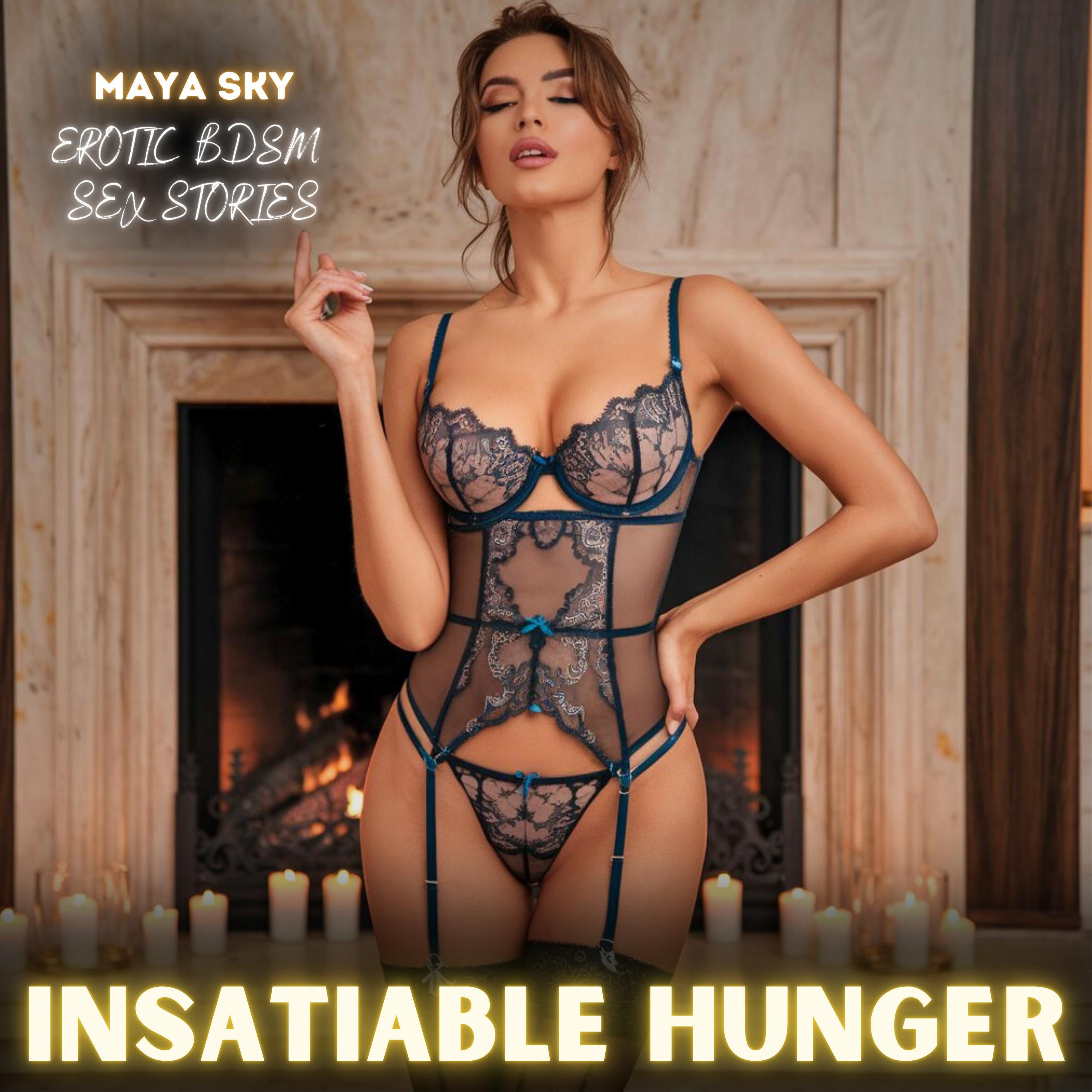 Insatiable Hunger: Erotic BDSM Sex Stories