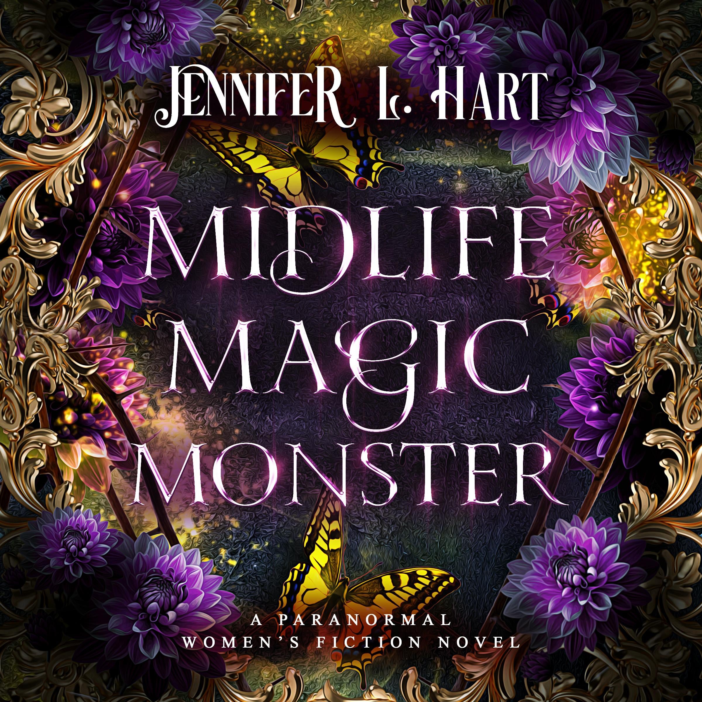 Midlife Magic Monster