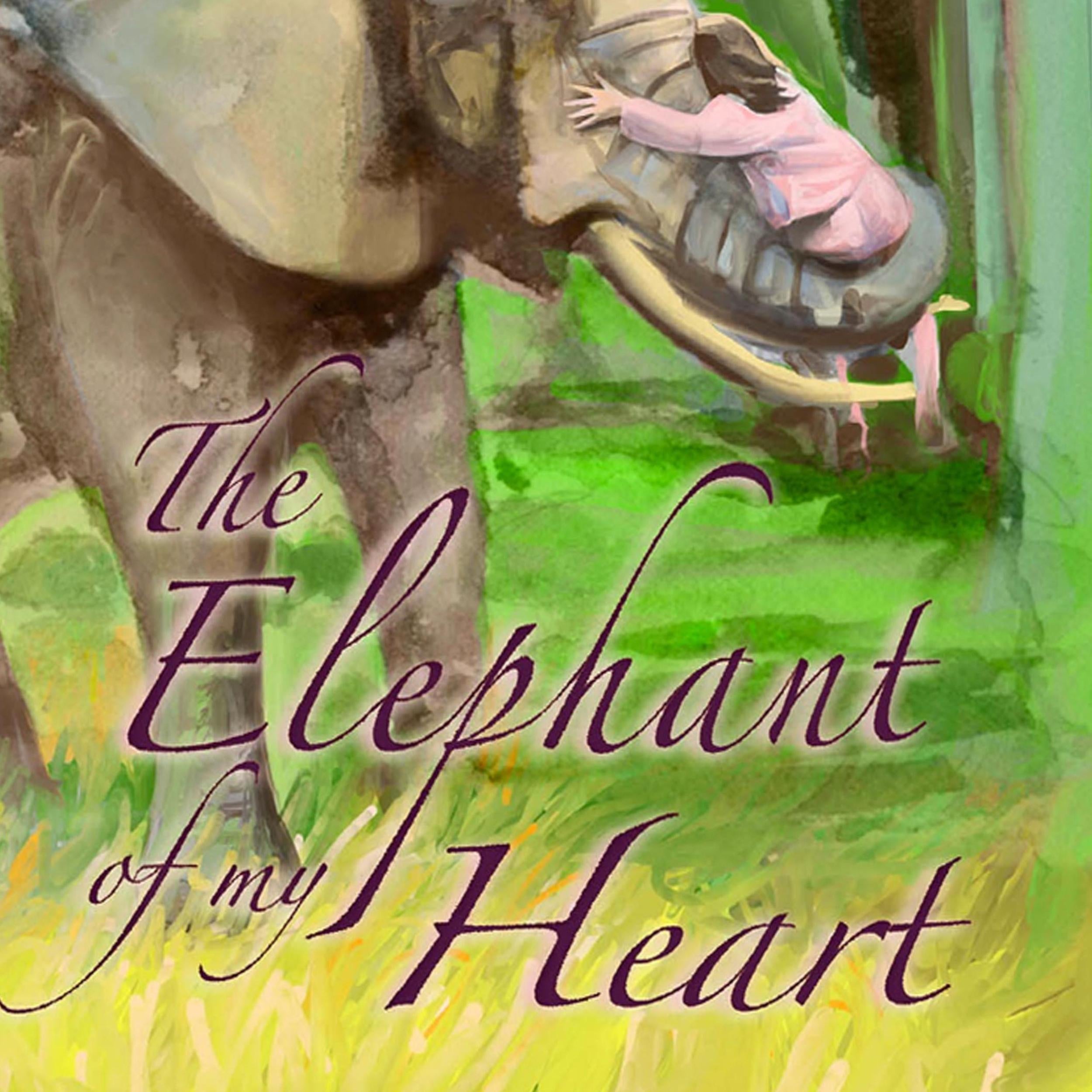The Elephant Of My Heart