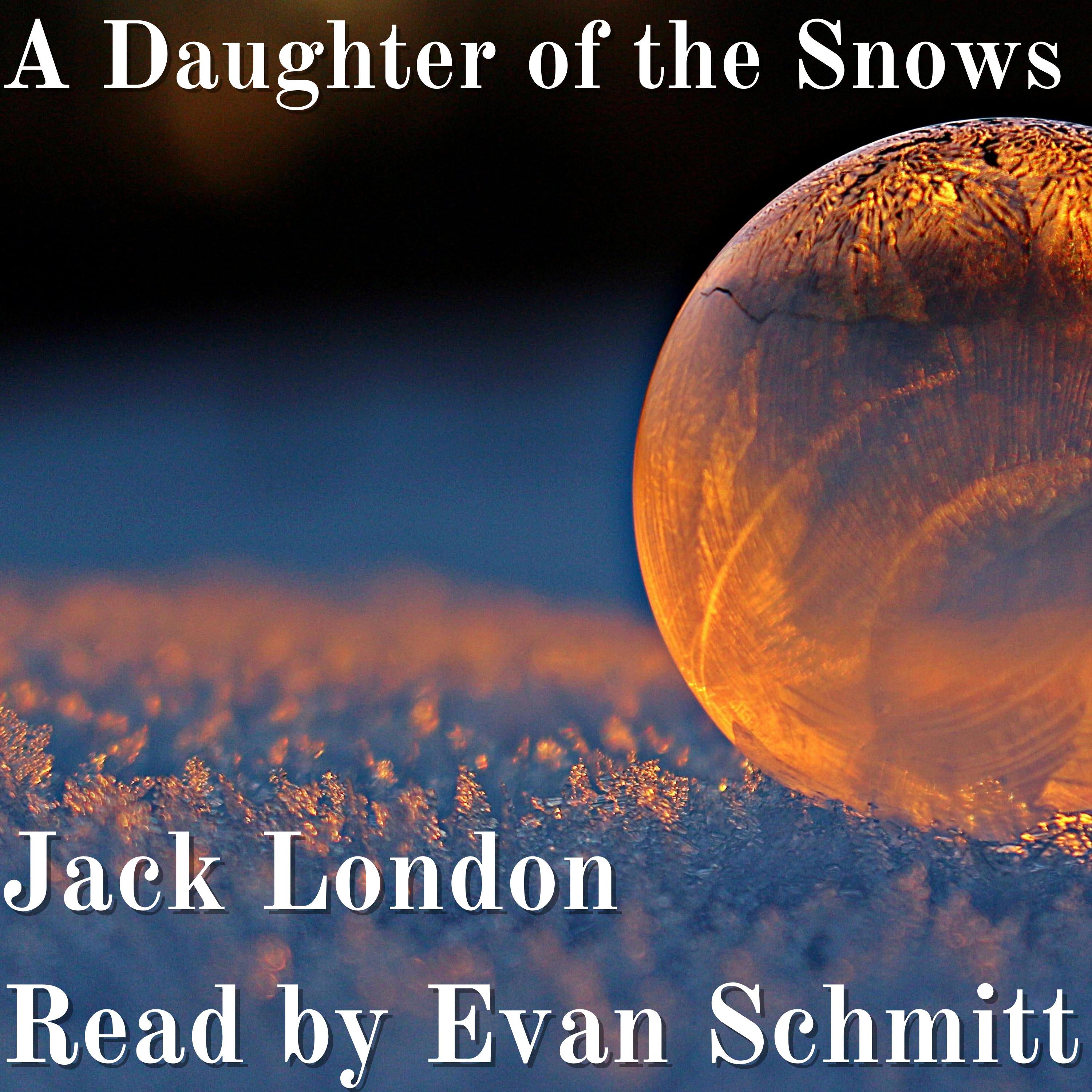 A Daughter of the Snows
