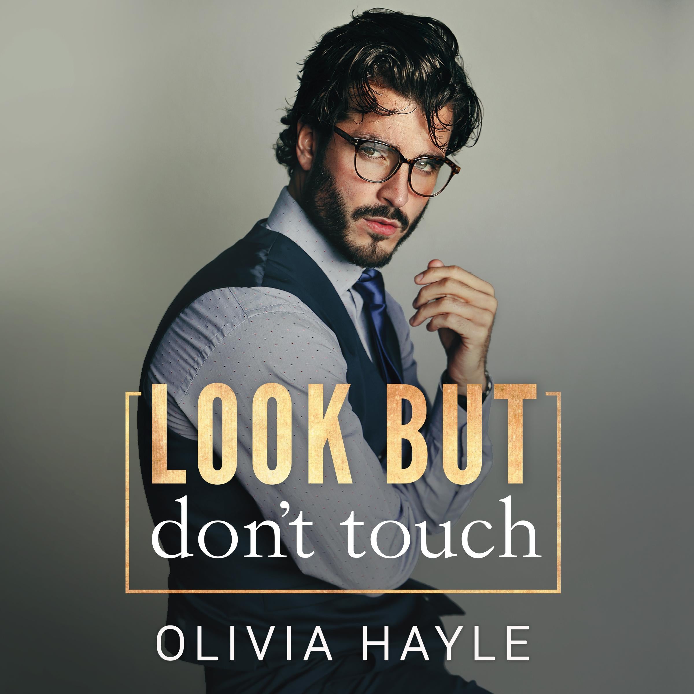 Look But Don't Touch