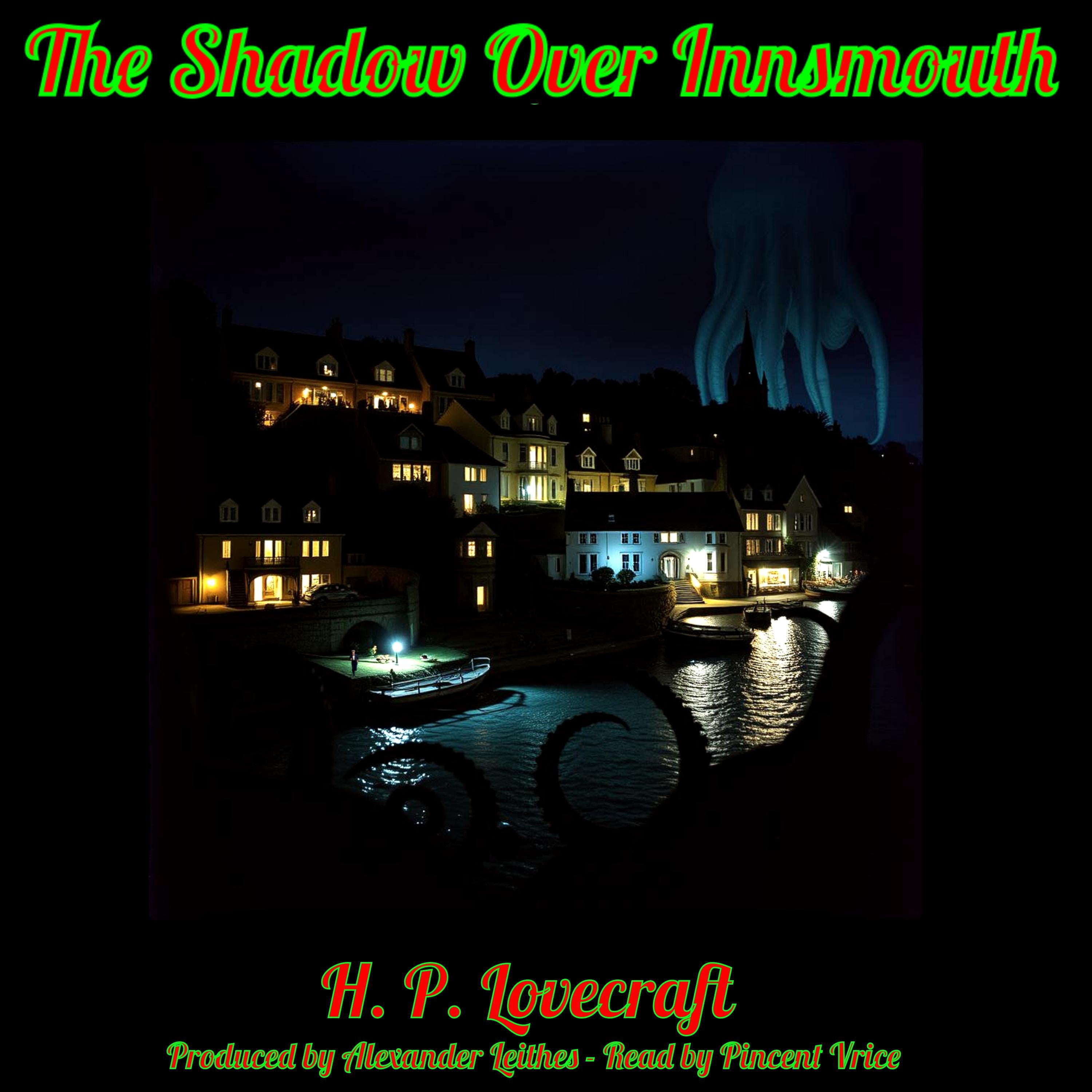 The Shadow Over Innsmouth
