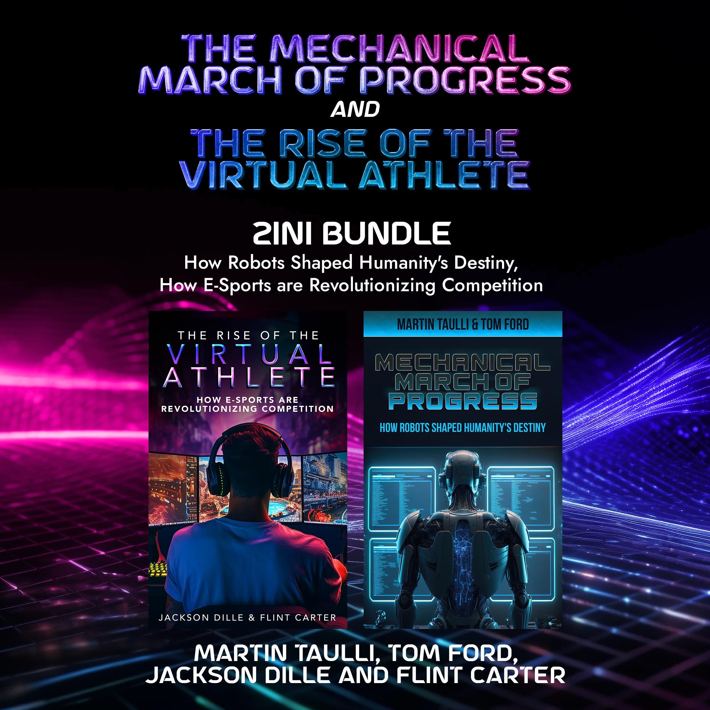The Mechanical March of Progress and The Rise of the Virtual Athlete 2-in-1 Bundle