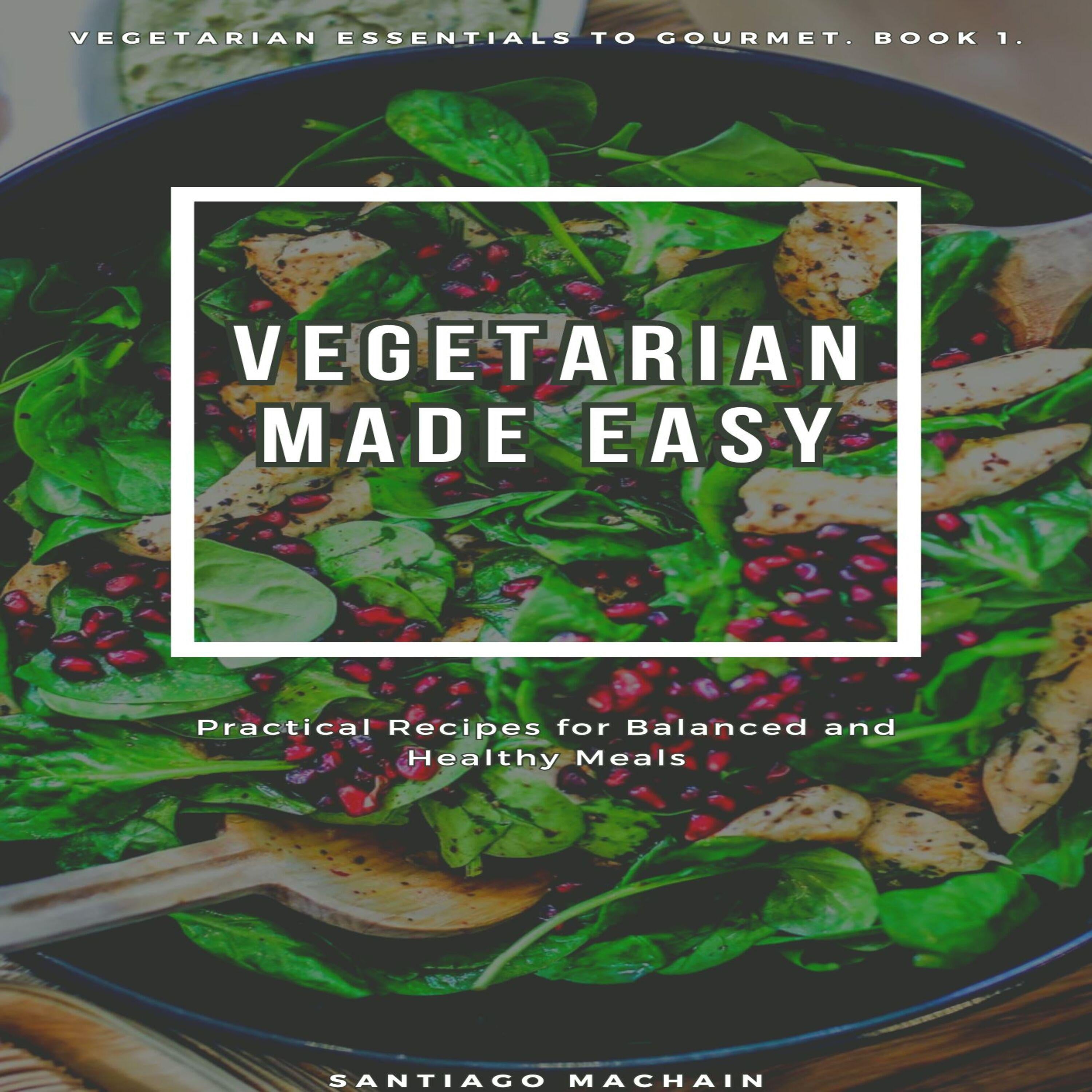 Vegetarian Made Easy