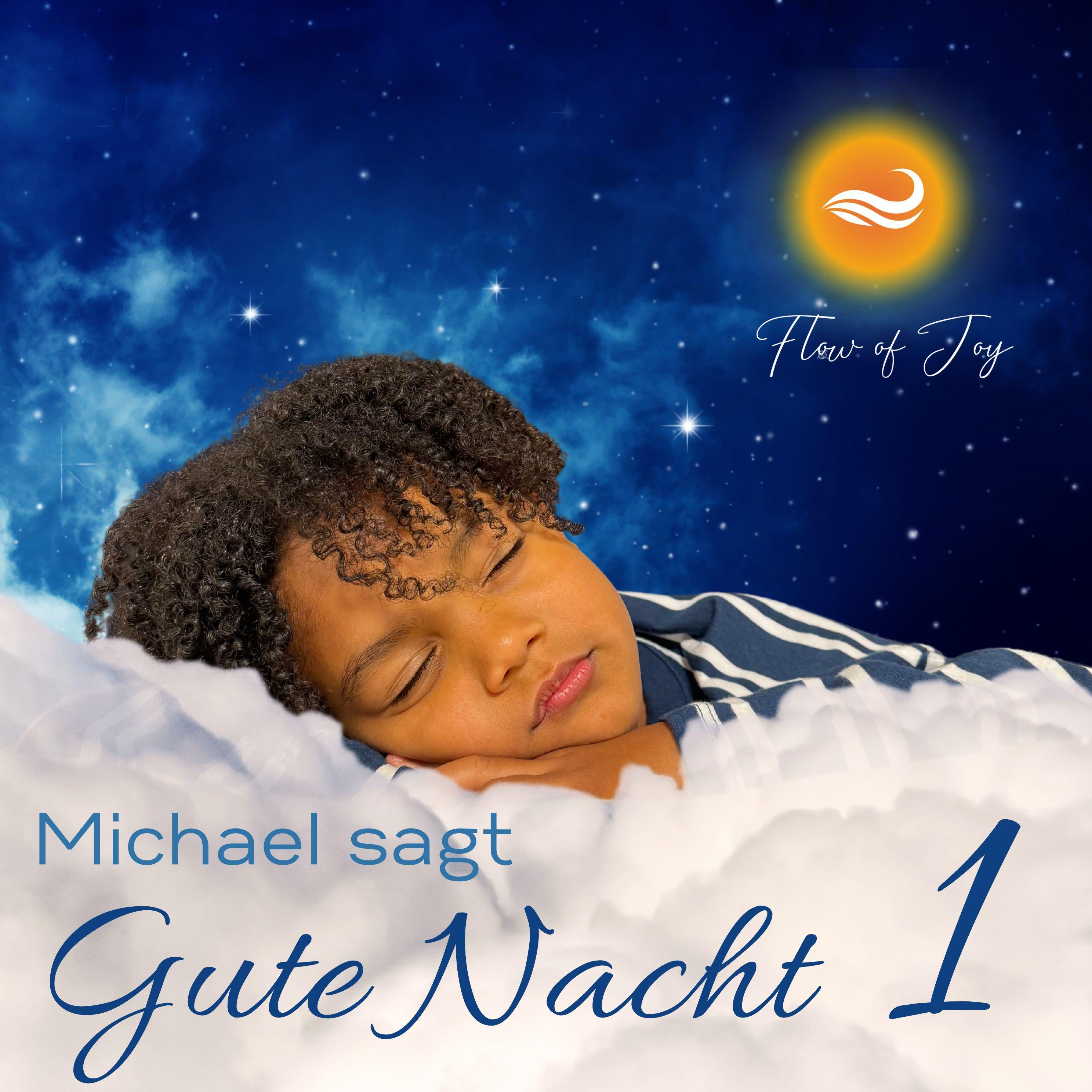 Michael sagt Gute Nacht 1