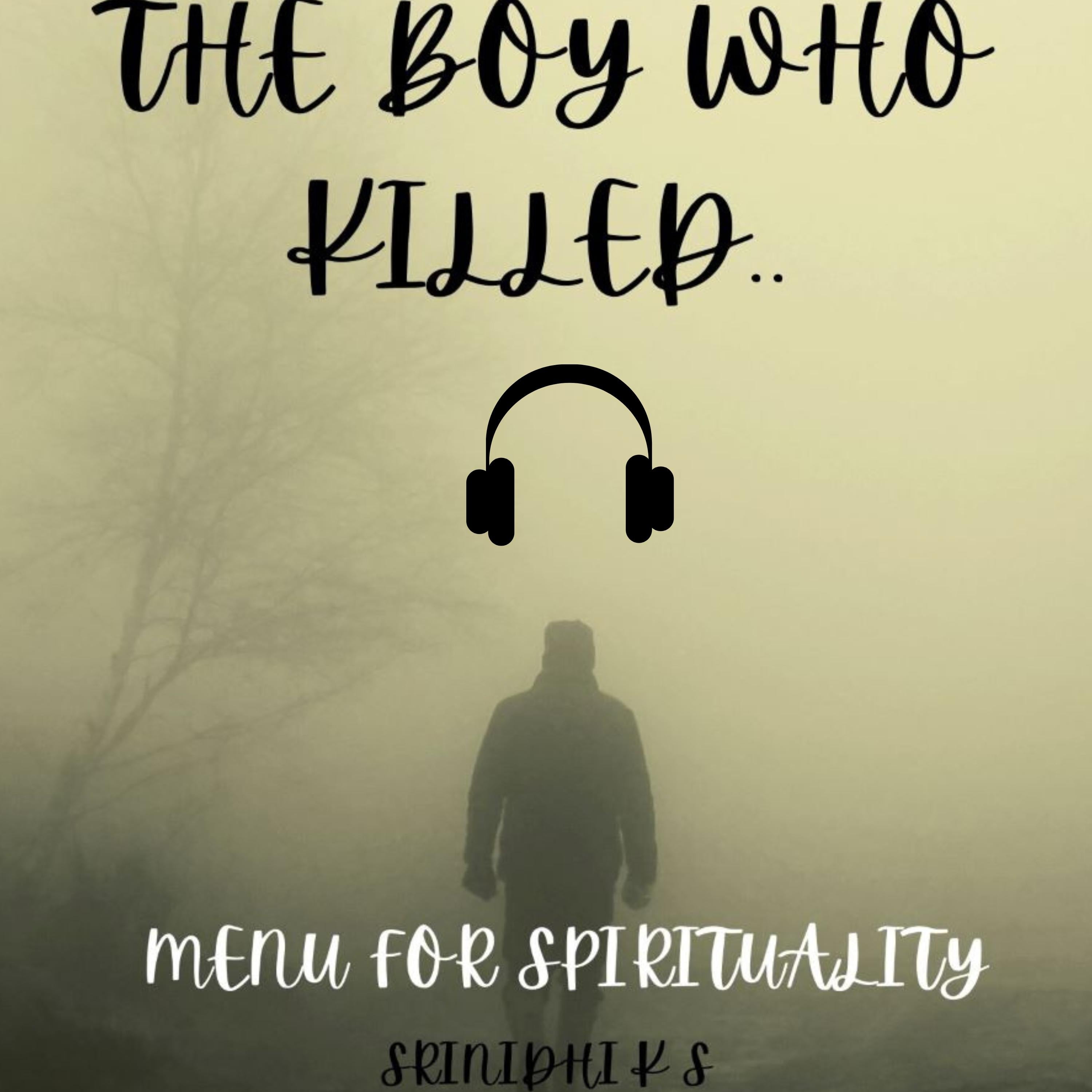 The Boy who killed