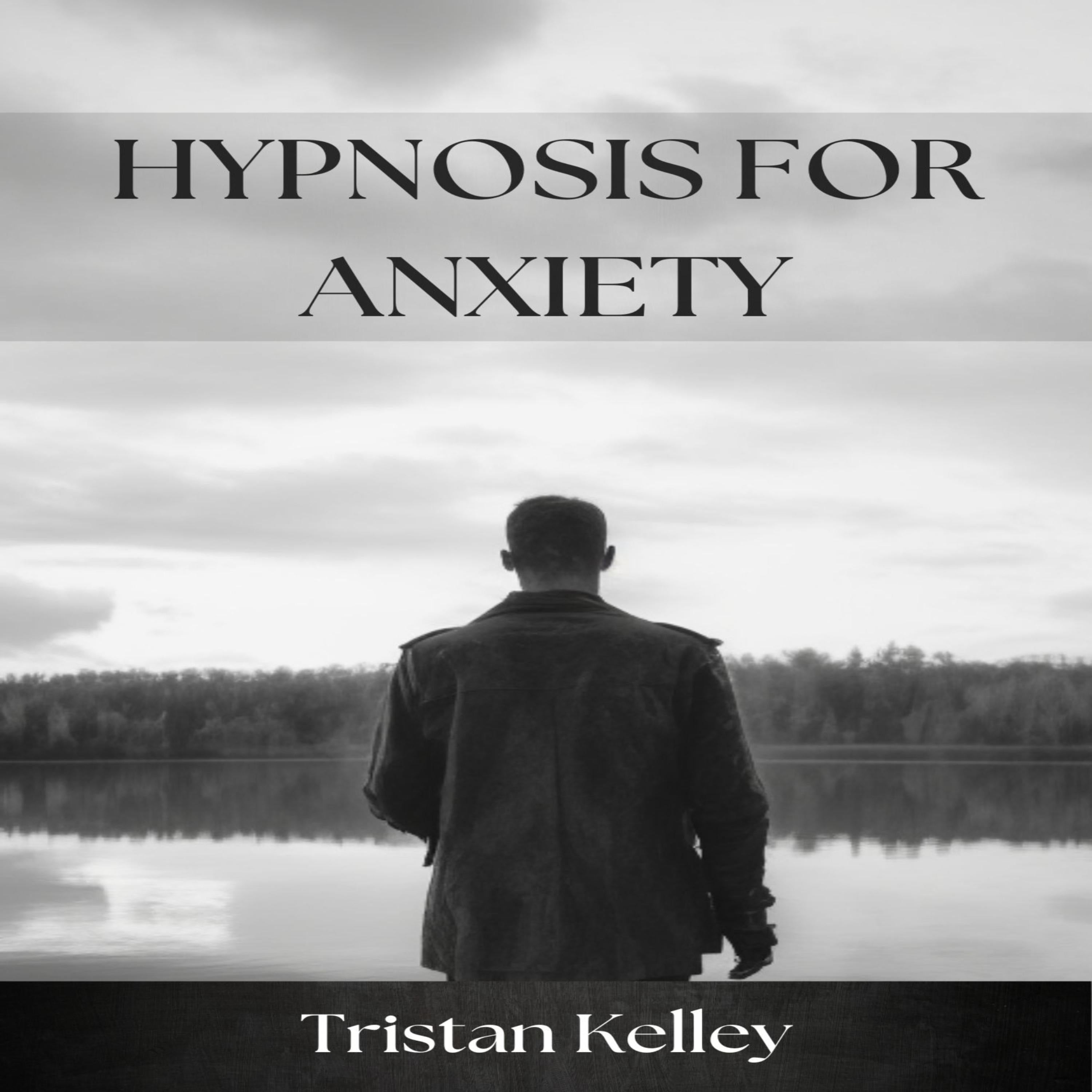 HYPNOSIS FOR ANXIETY
