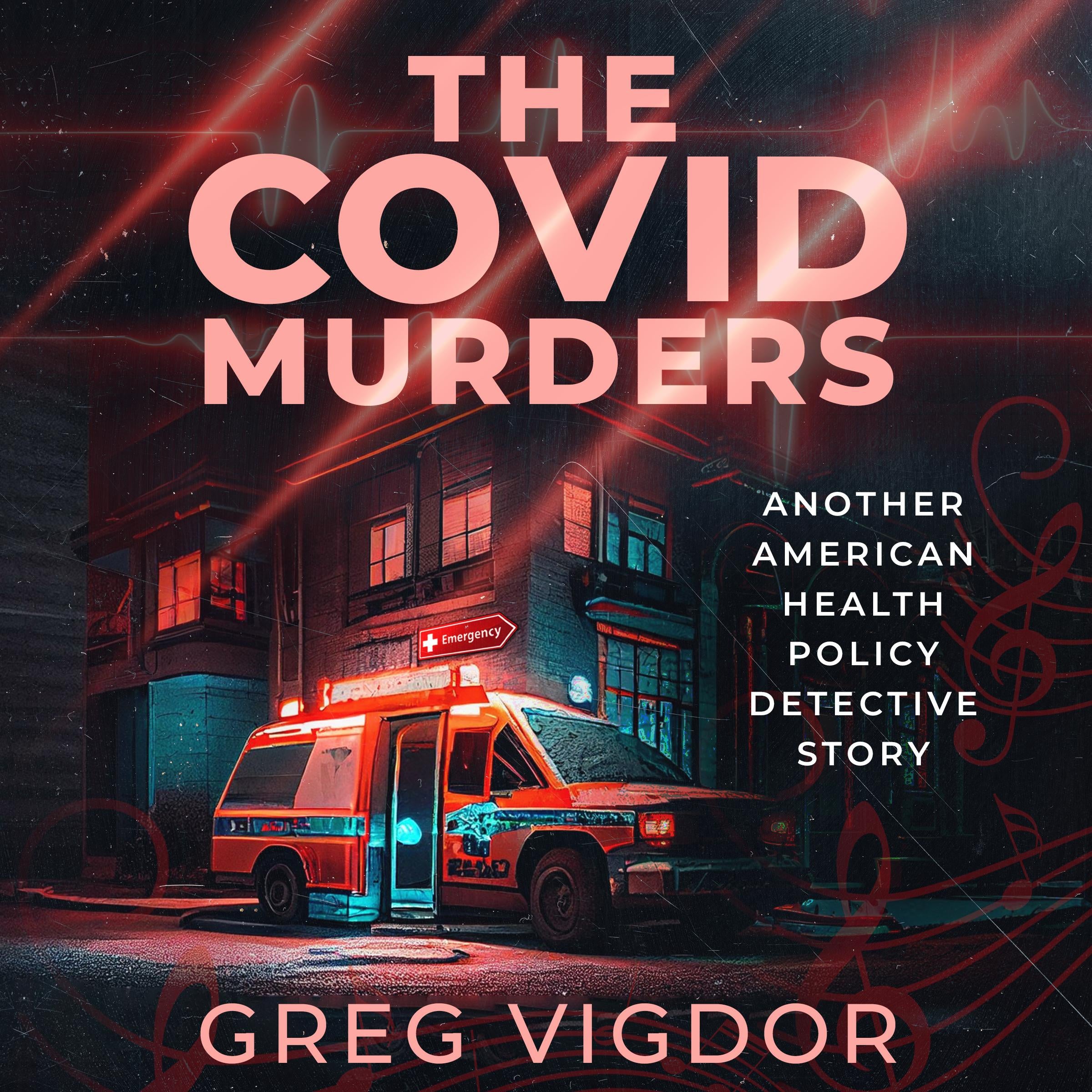 The Covid Murders