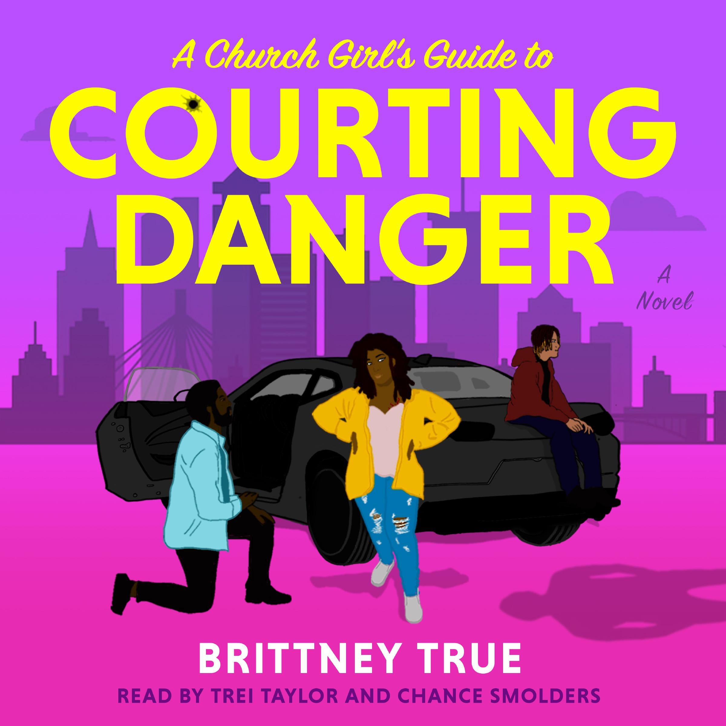 A Church Girl's Guide to Courting Danger