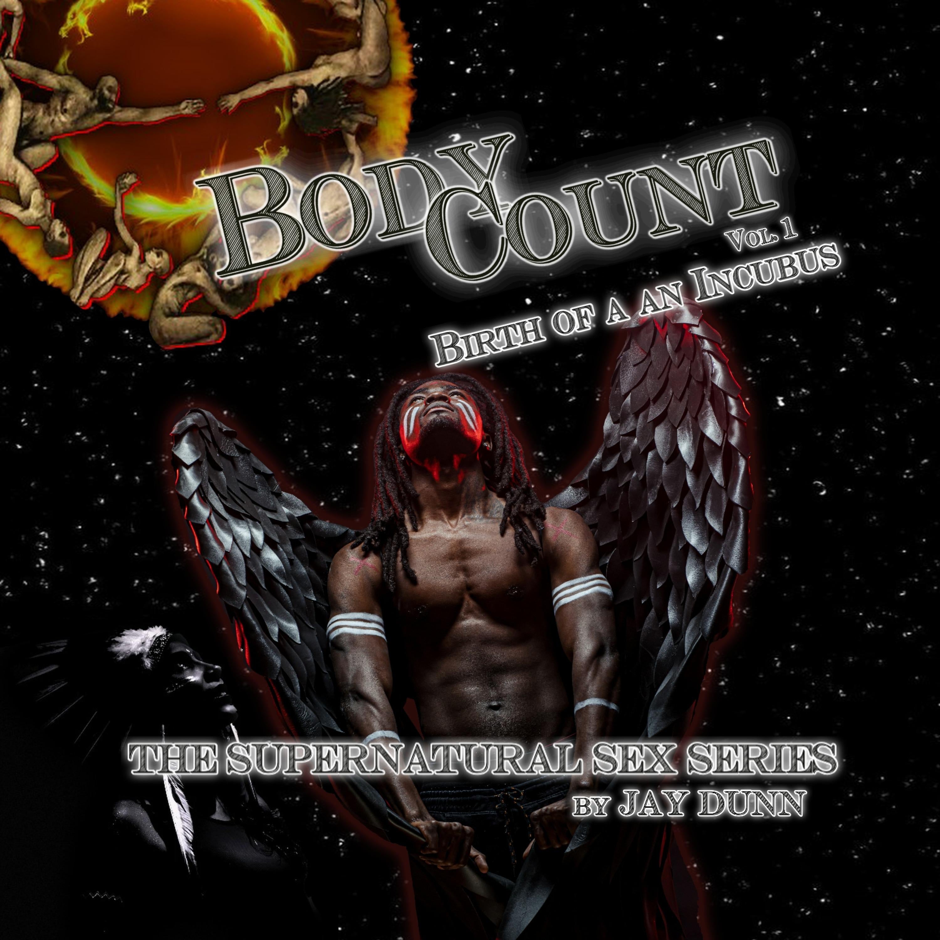 Body Count Vol. 1 Birth of an Incubus
