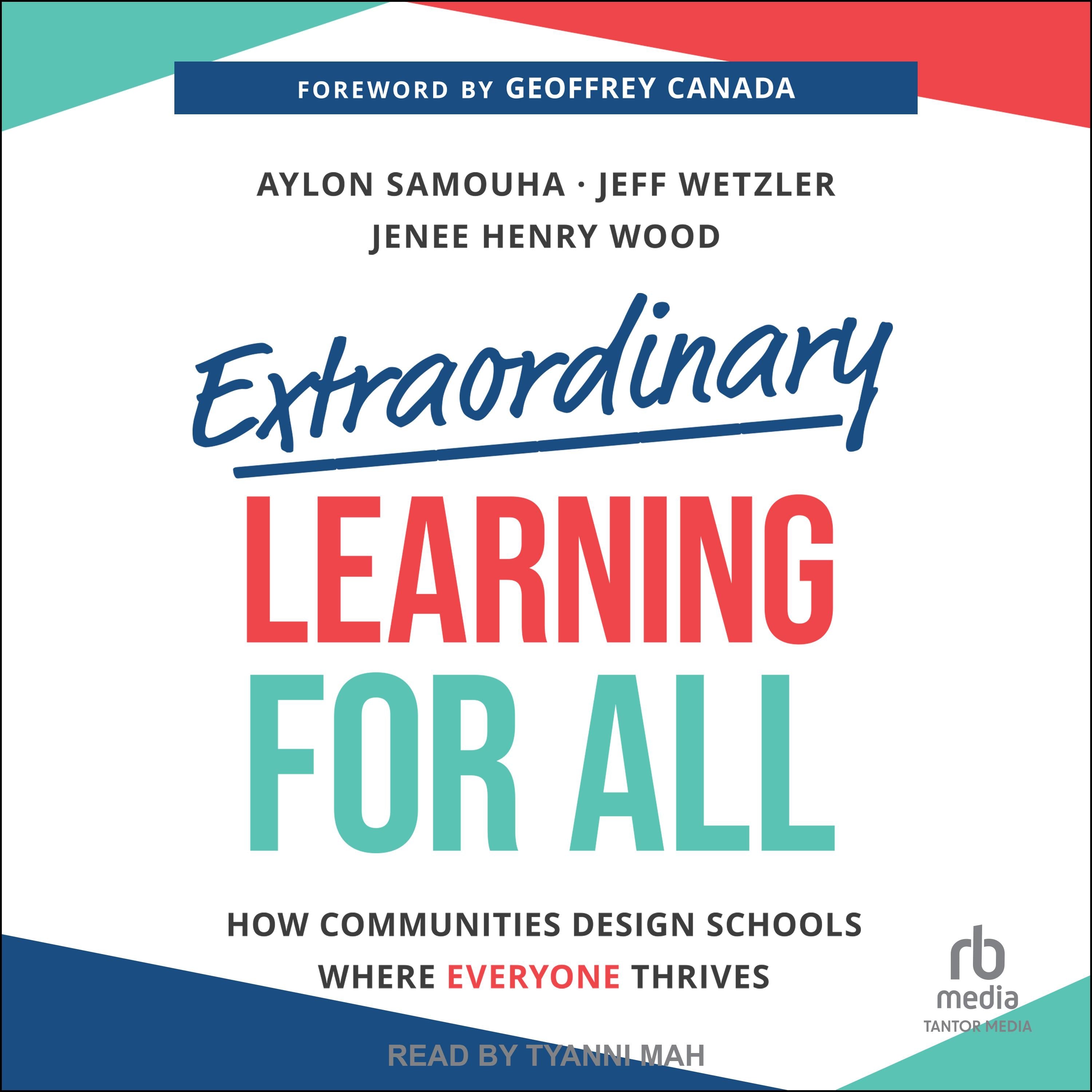 Extraordinary Learning For All