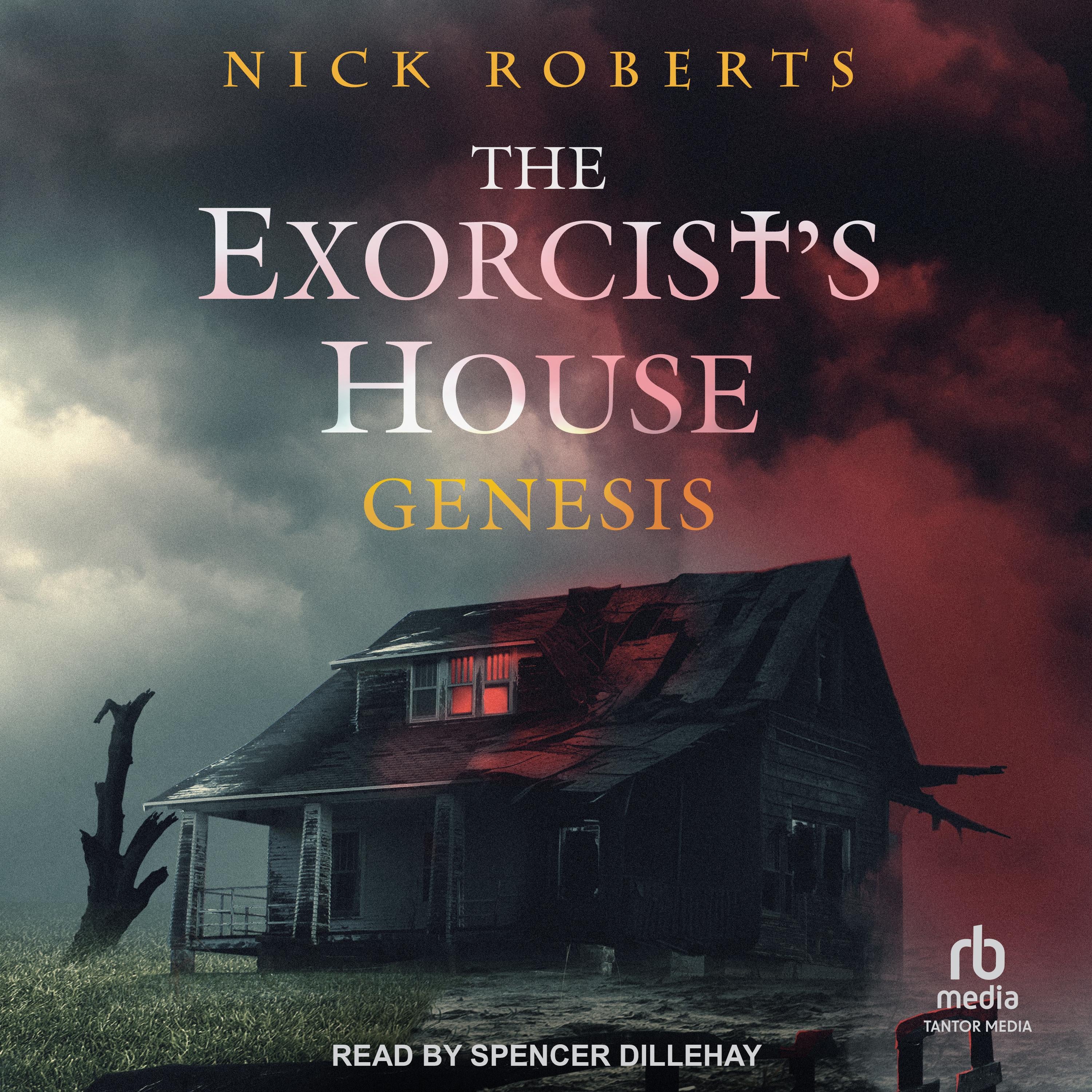 The Exorcist's House