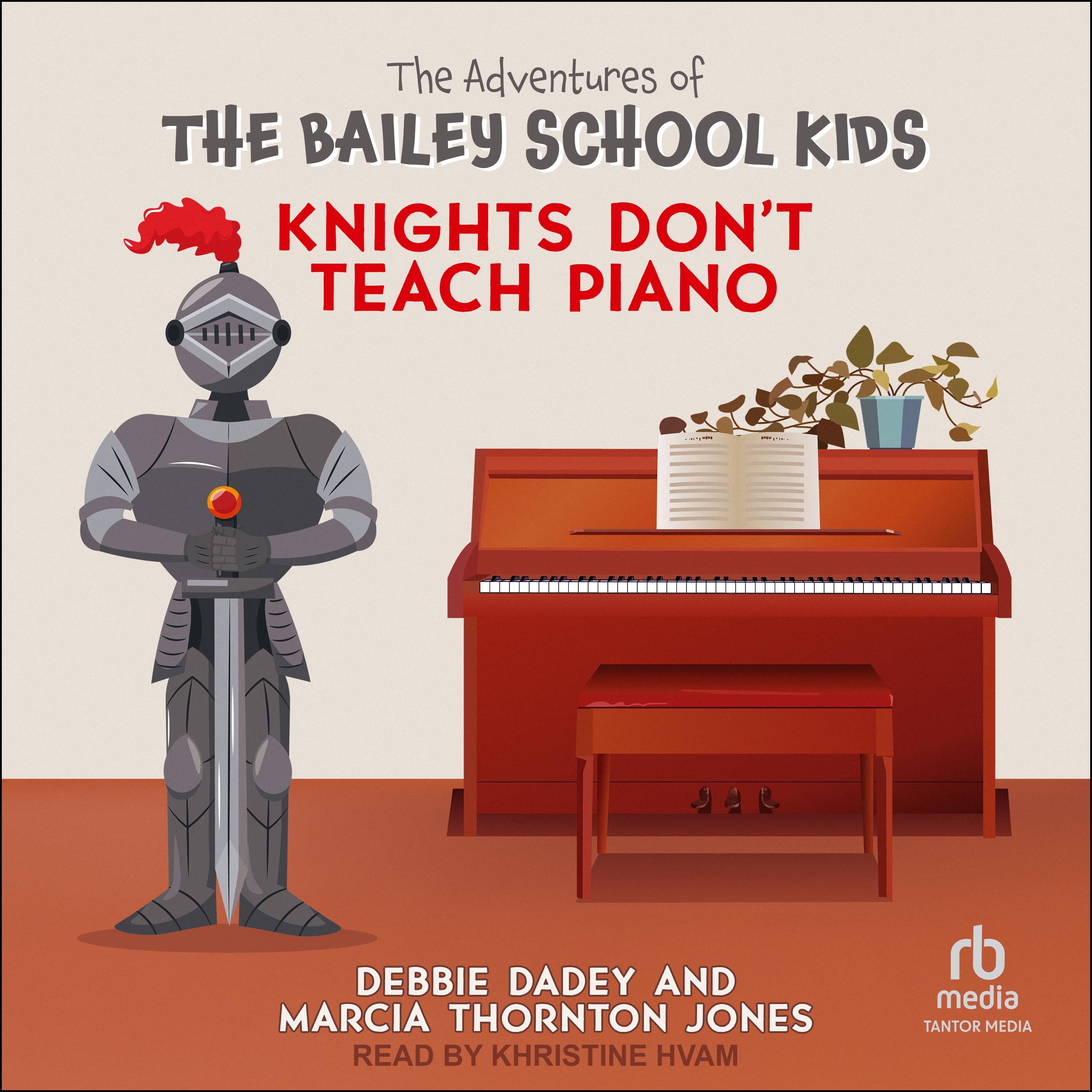 Knights Don't Teach Piano