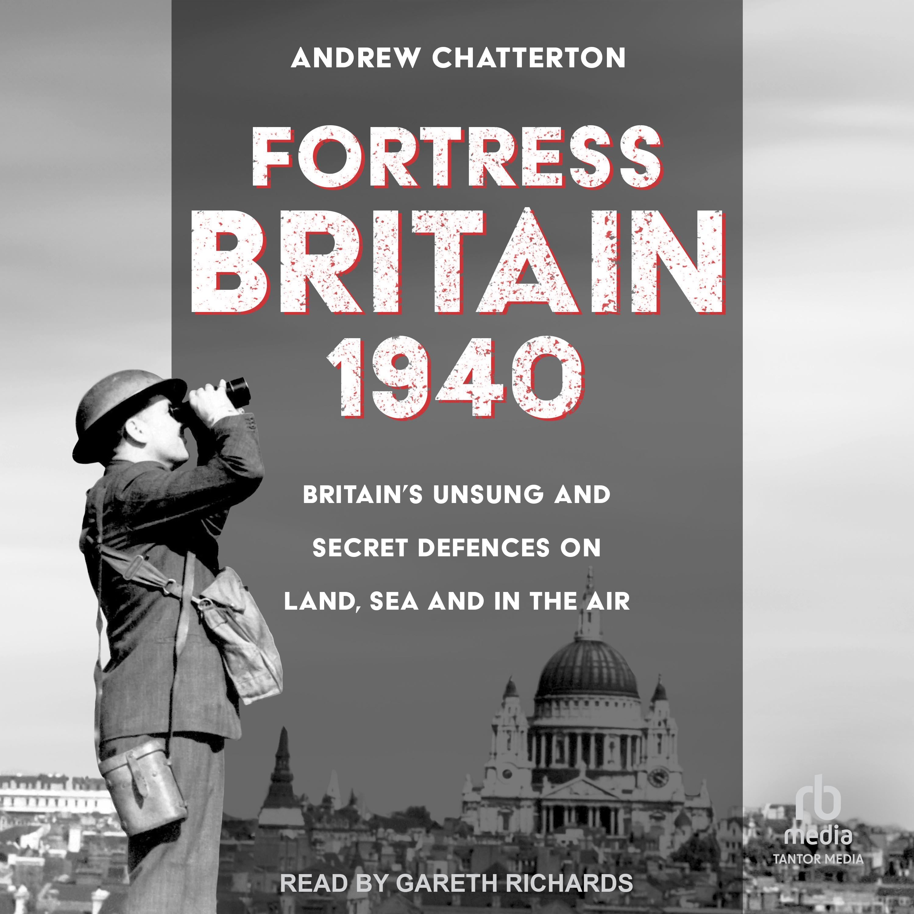 Fortress Britain 1940