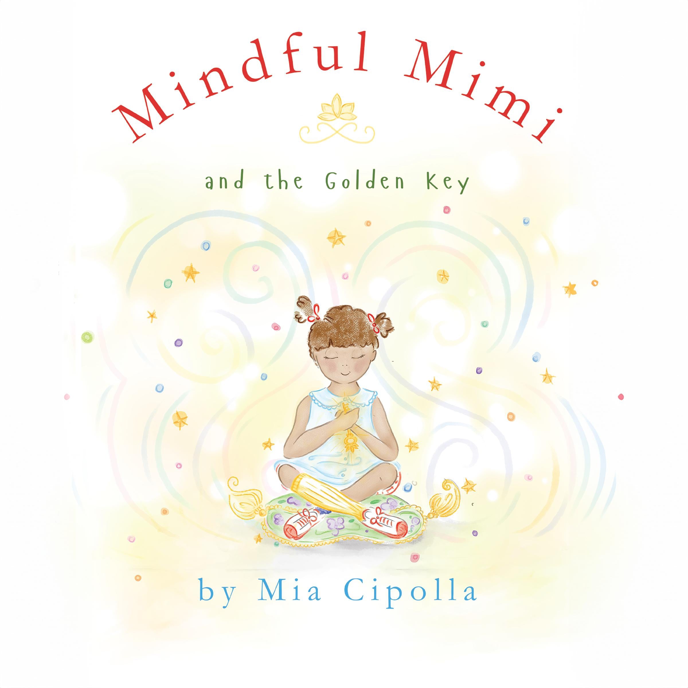 Mindful Mimi and The Golden Key