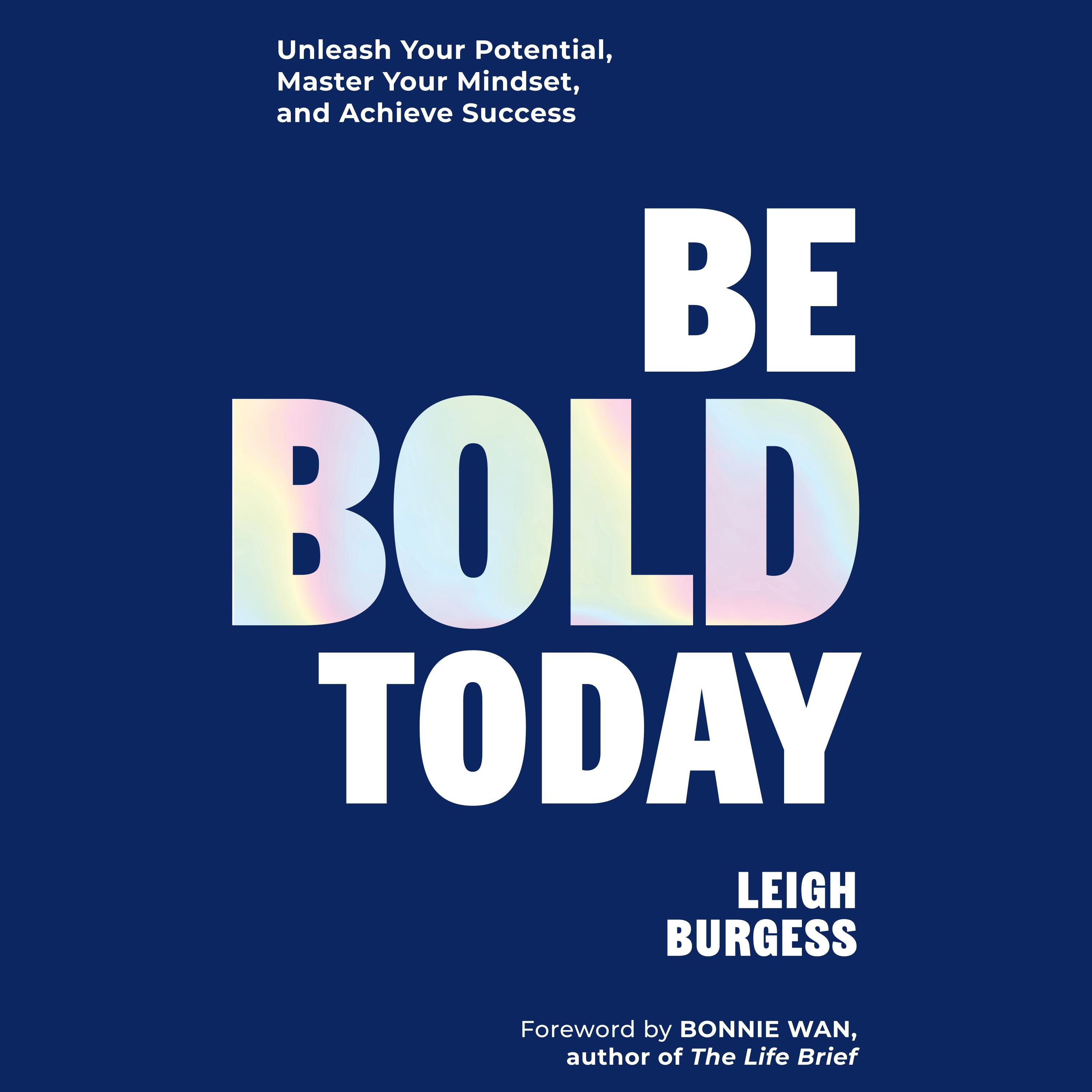 Be BOLD Today