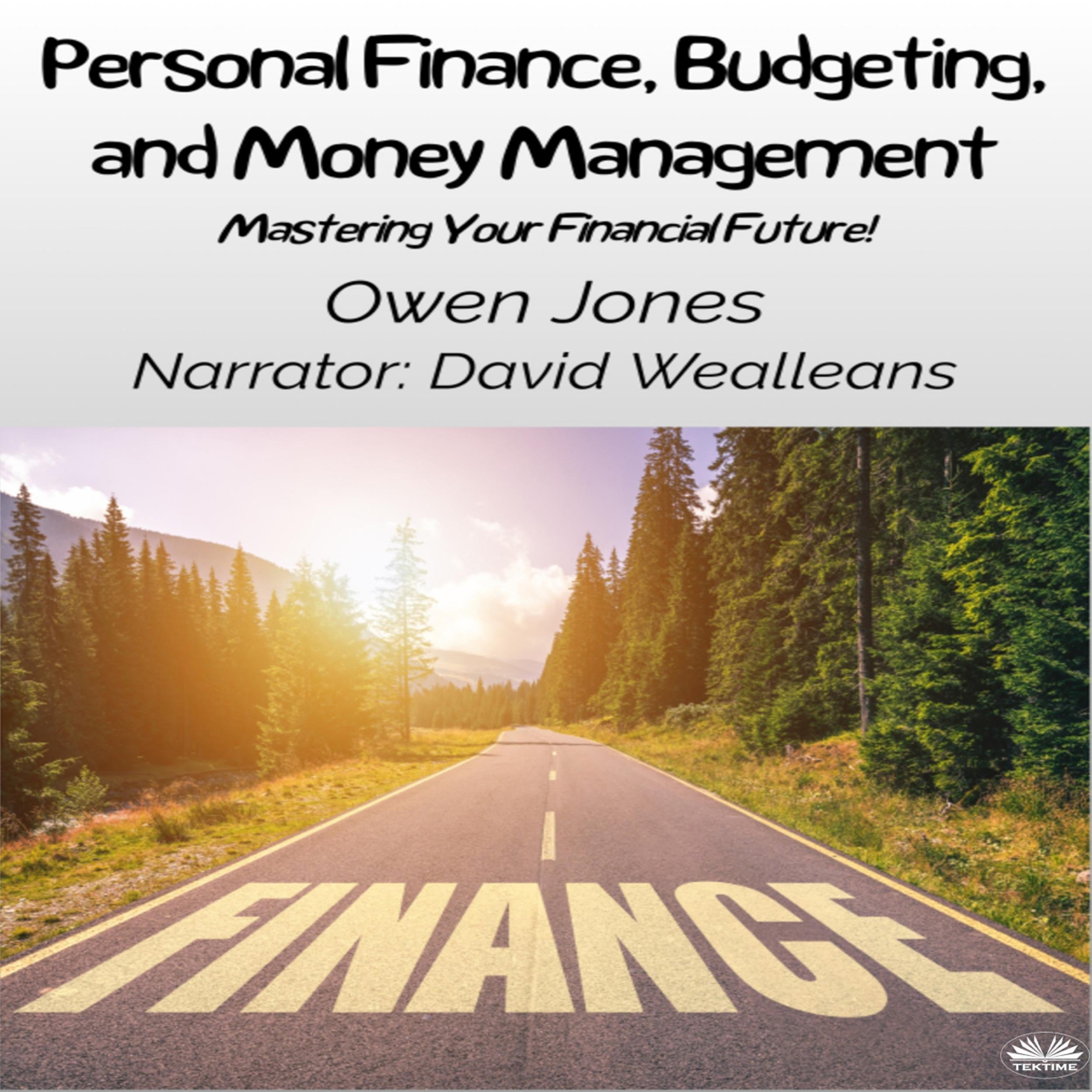 Personal Finance, Budgeting, And Money Management