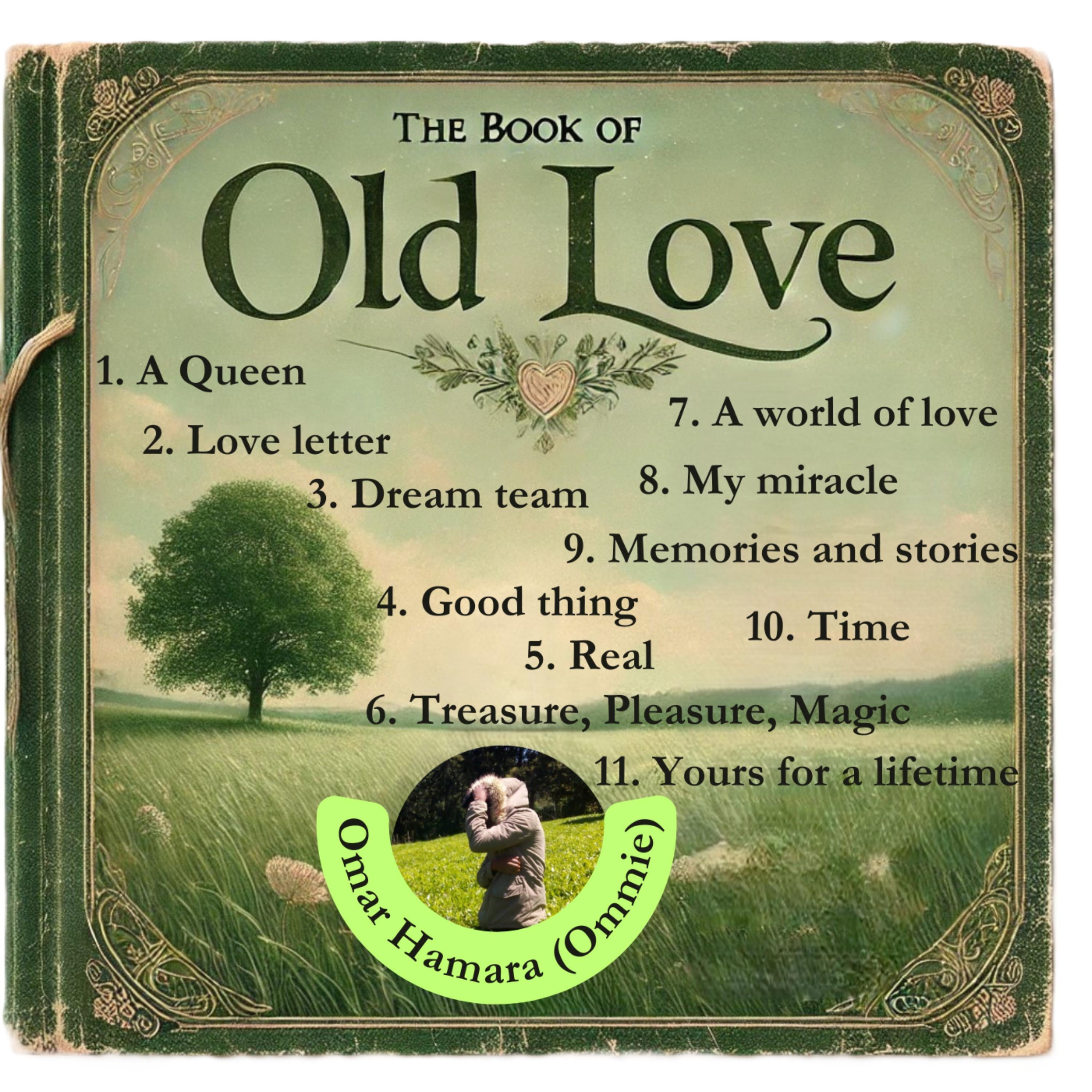 THE BOOK OF OLD LOVE
