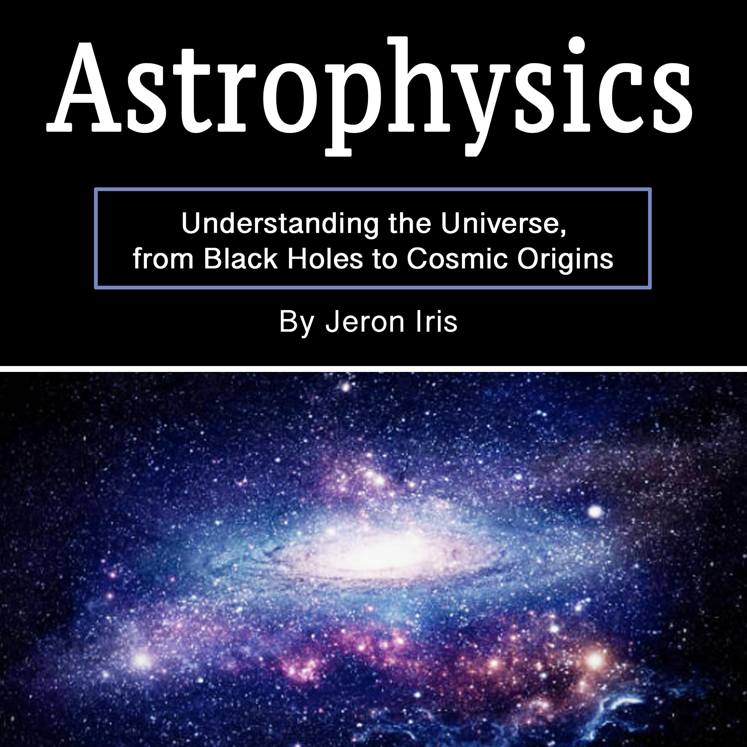 Astrophysics