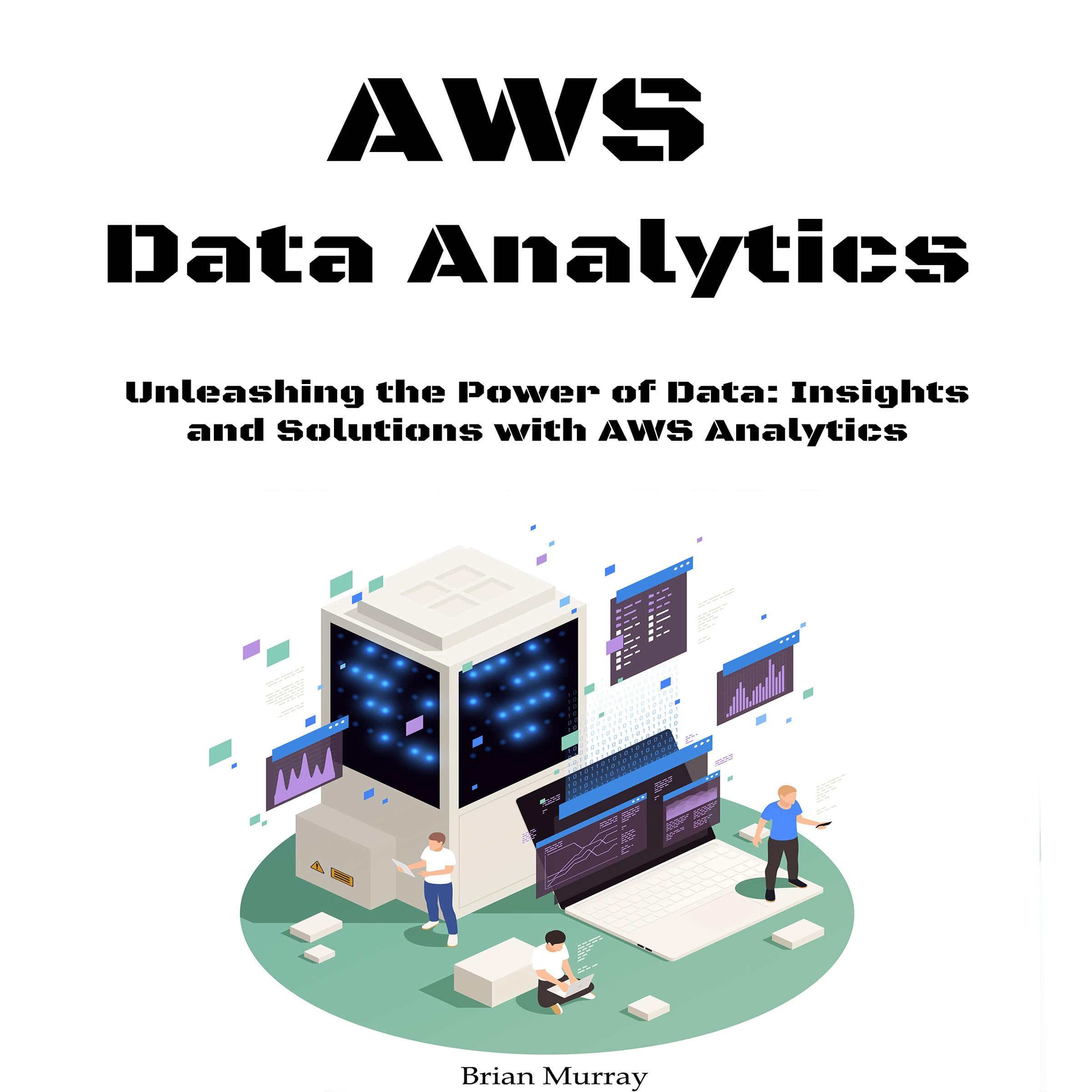 Aws Data Analytics for Beginners