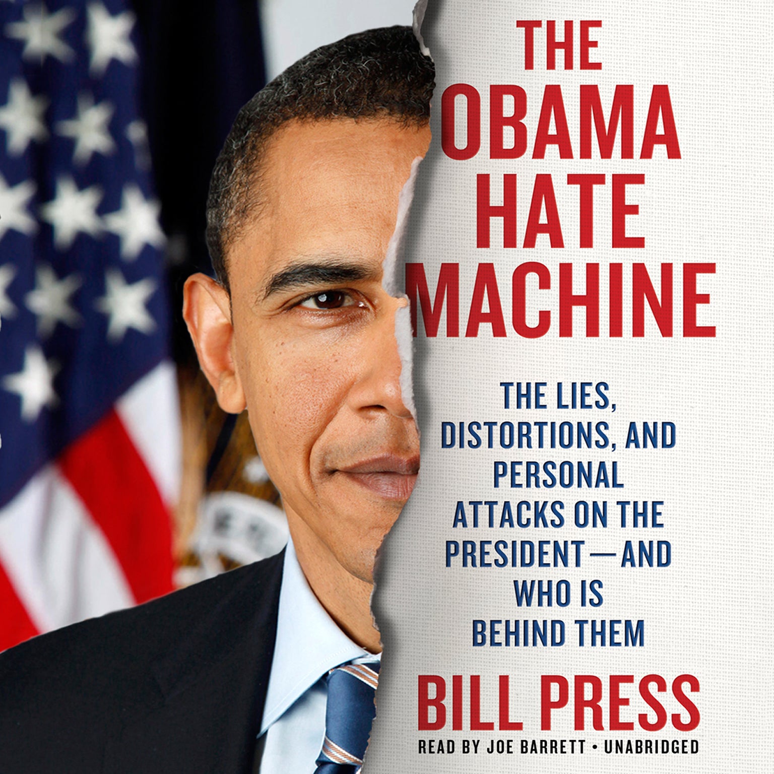 The Obama Hate Machine