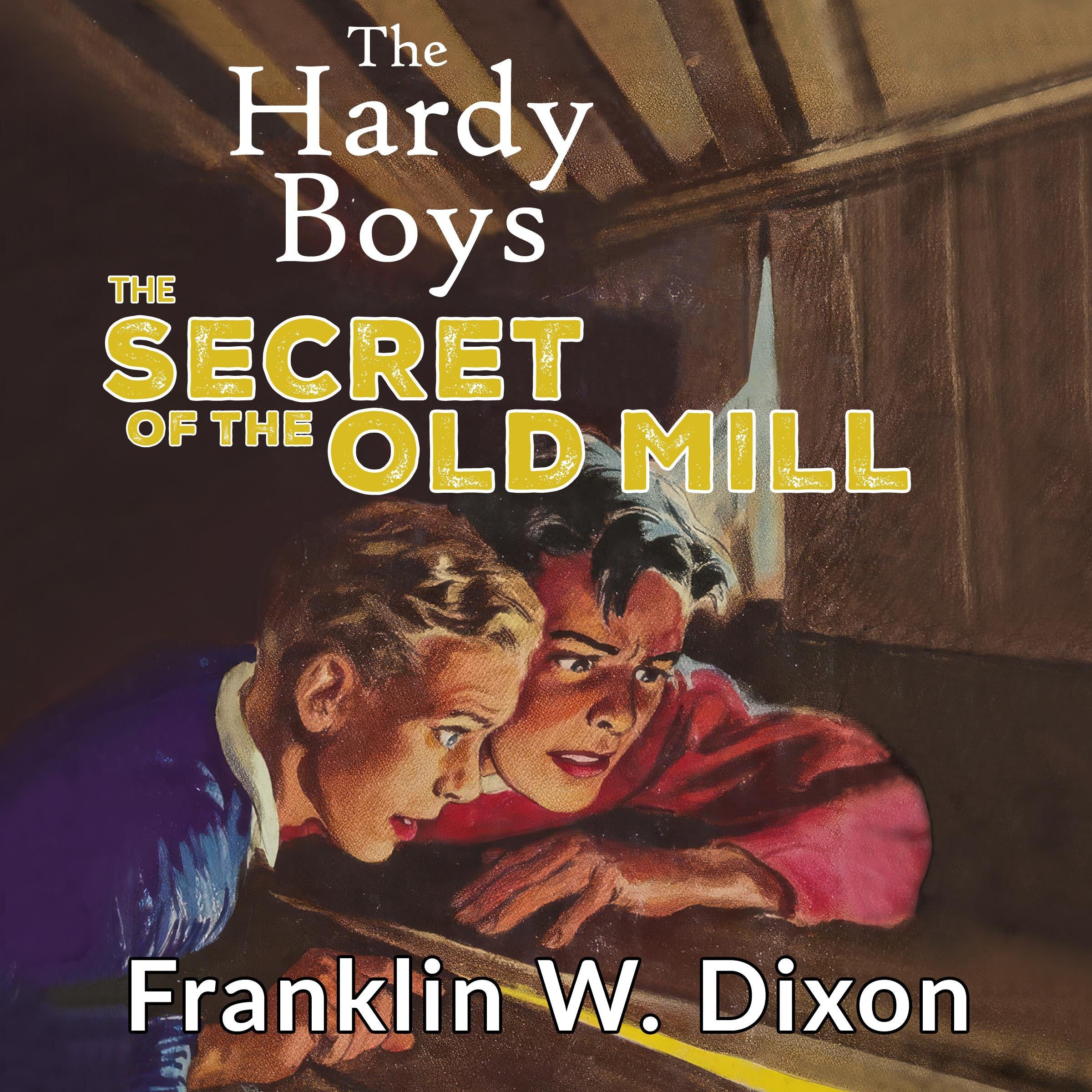 The Secret of the Old Mill