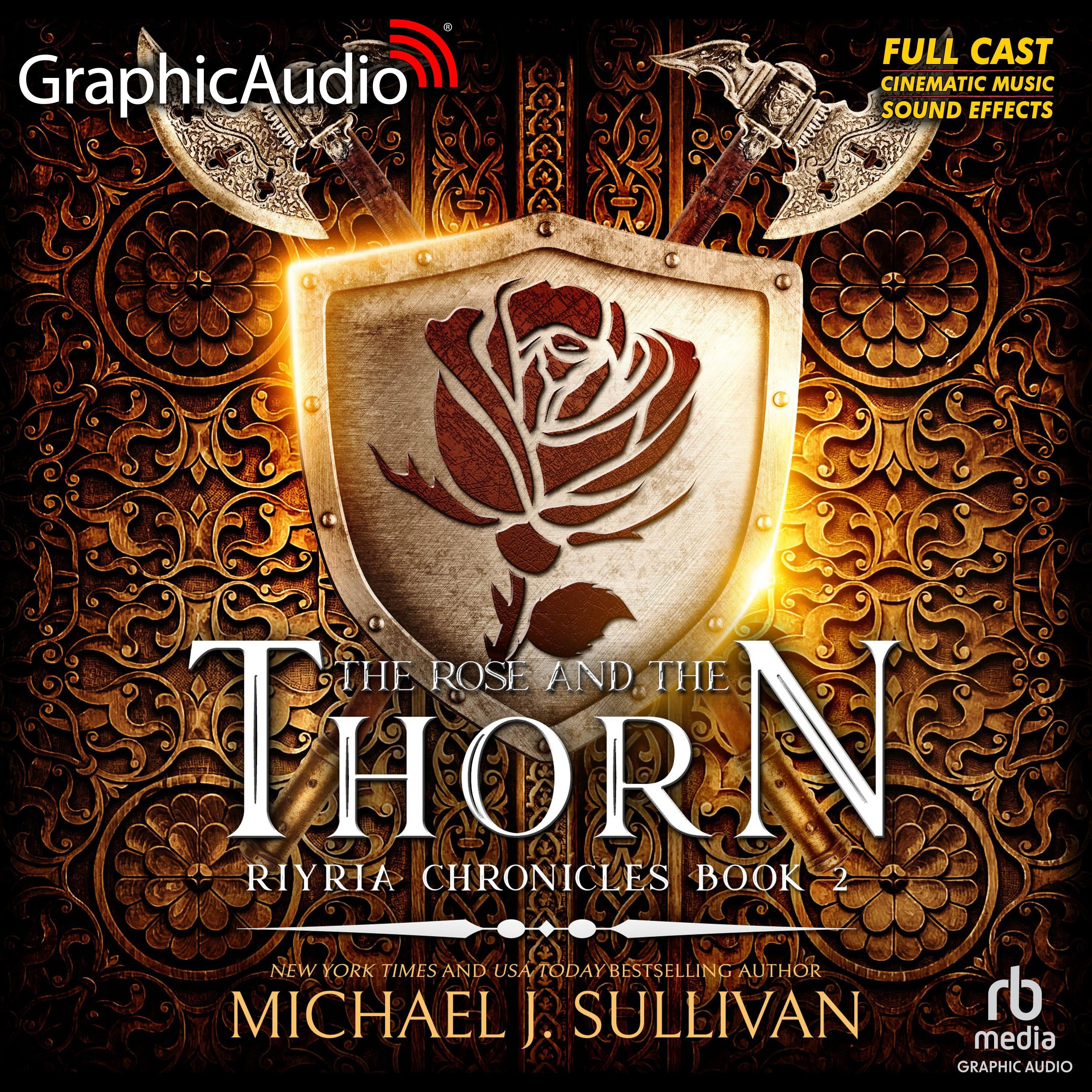 The Rose and the Thorn [Dramatized Adaptation]