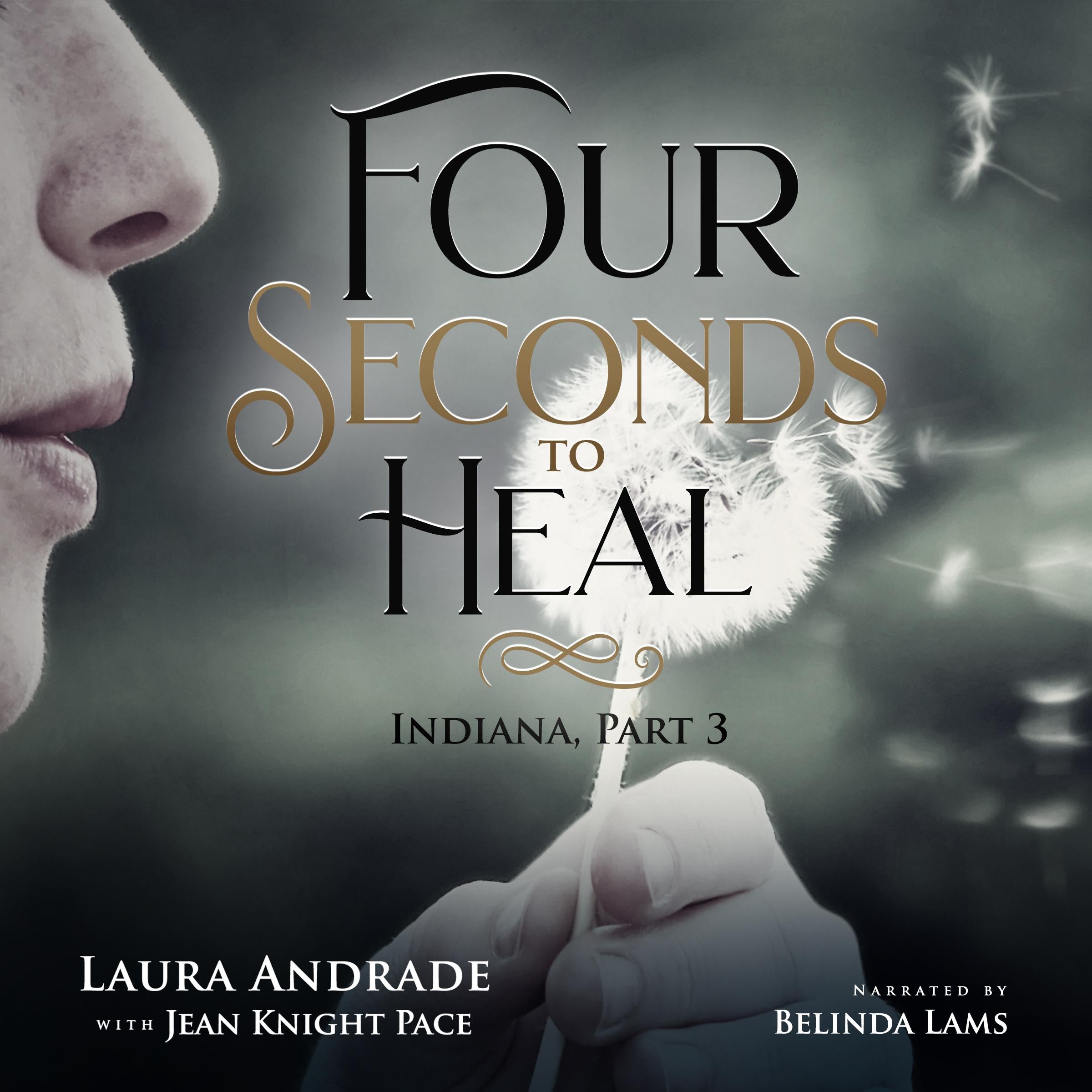 Four Seconds to Heal