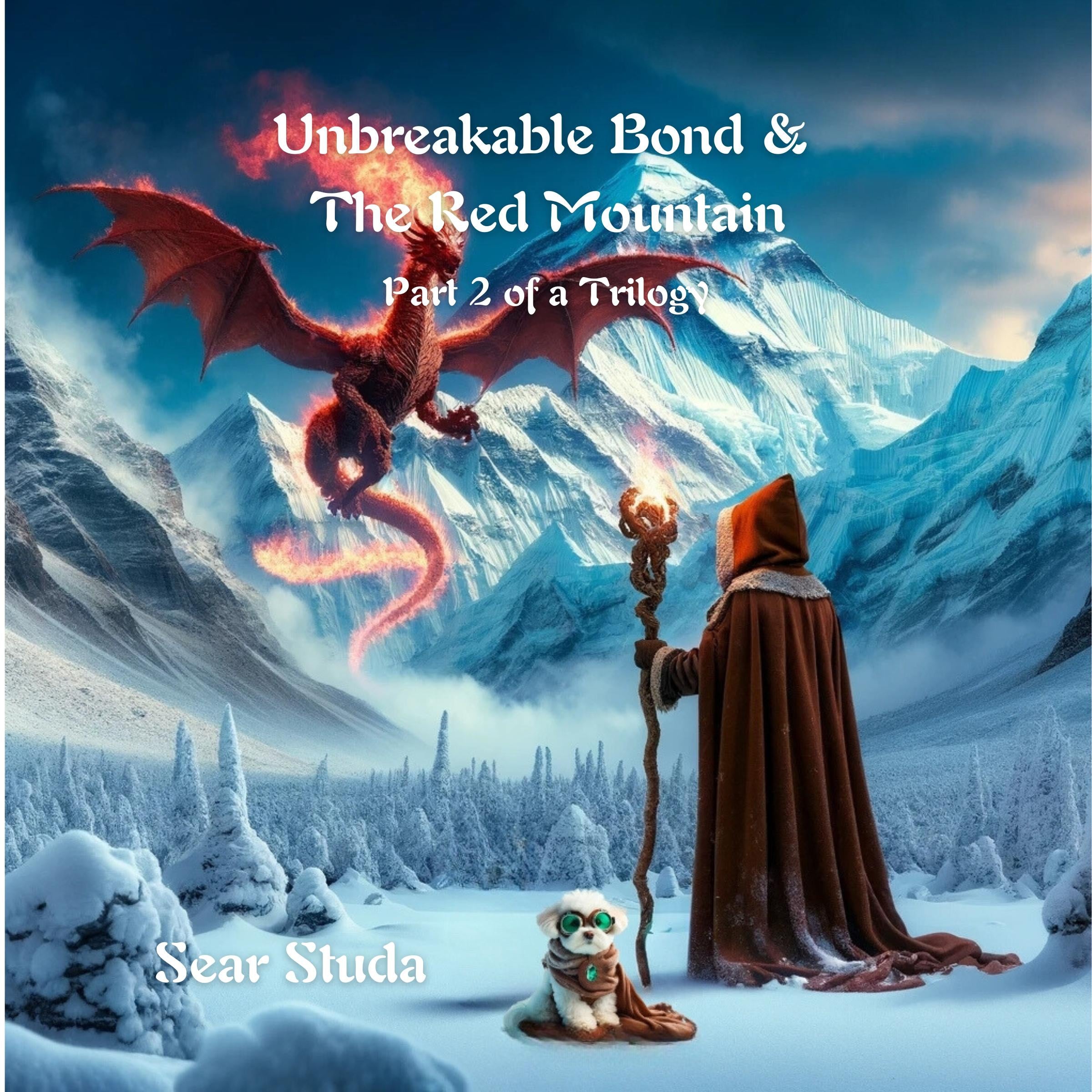 Unbreakable Bond & The Red Mountain