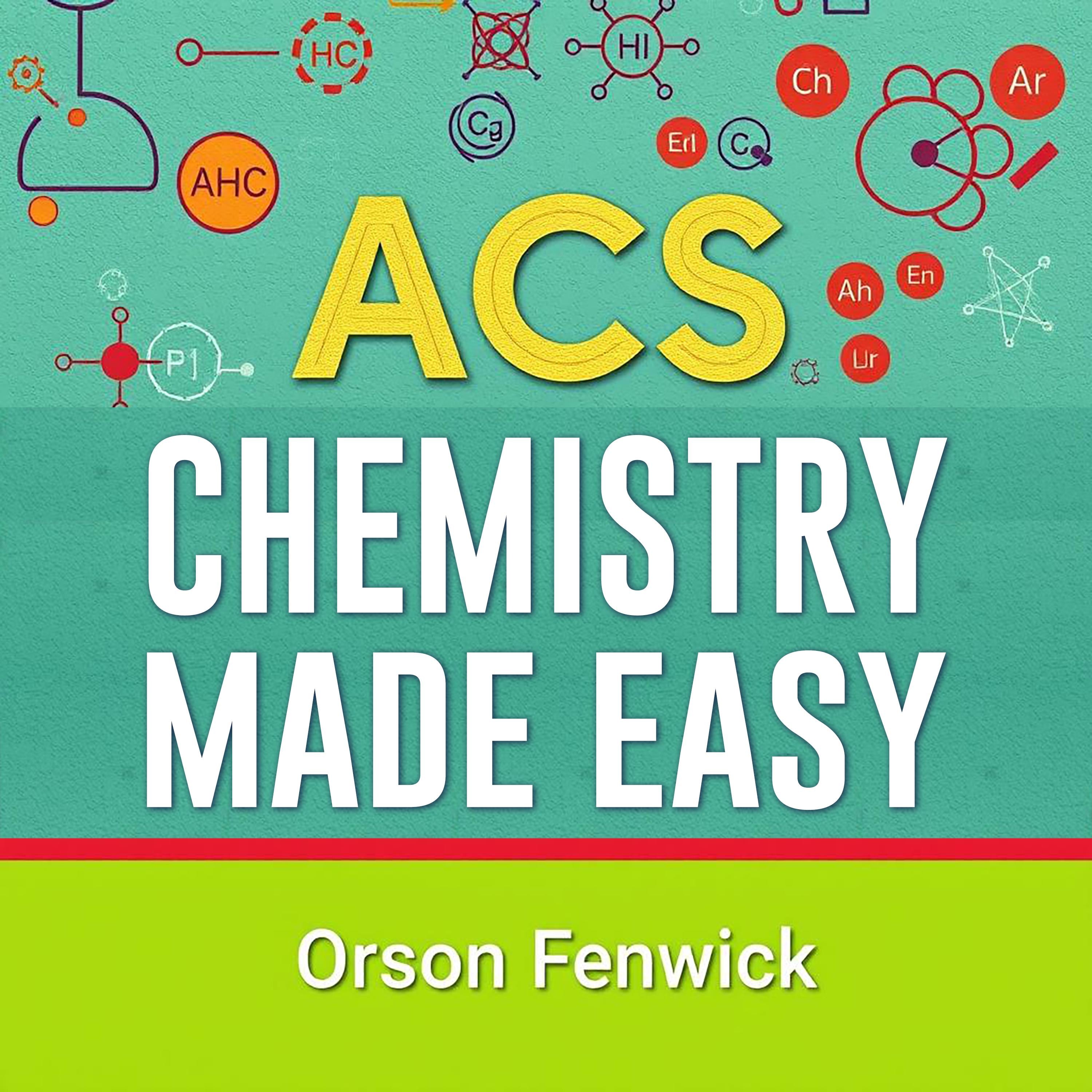 ACS Chemistry Made Easy
