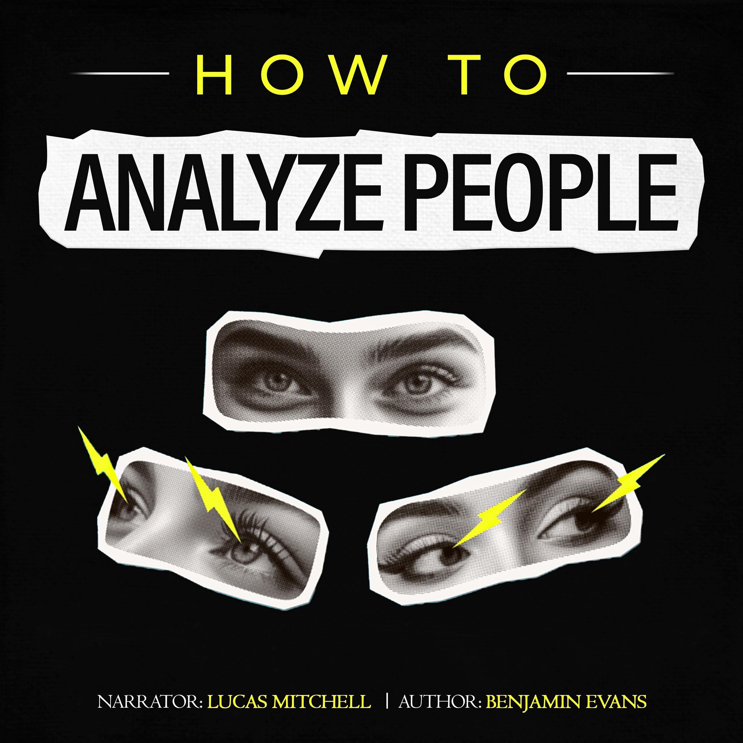 How to Analyze People