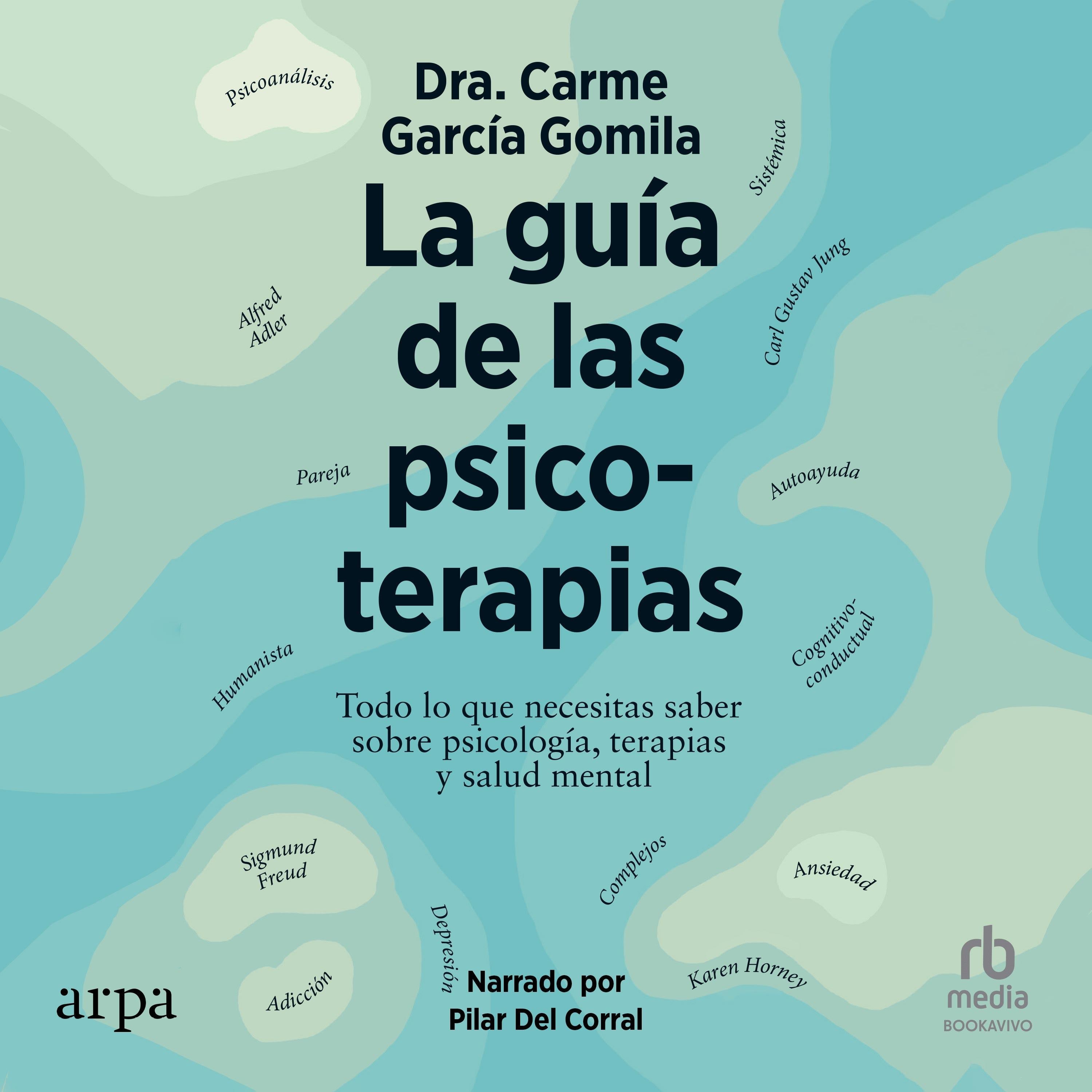 La guía de las psicoterapias "A Guide to Psychotherapies"
