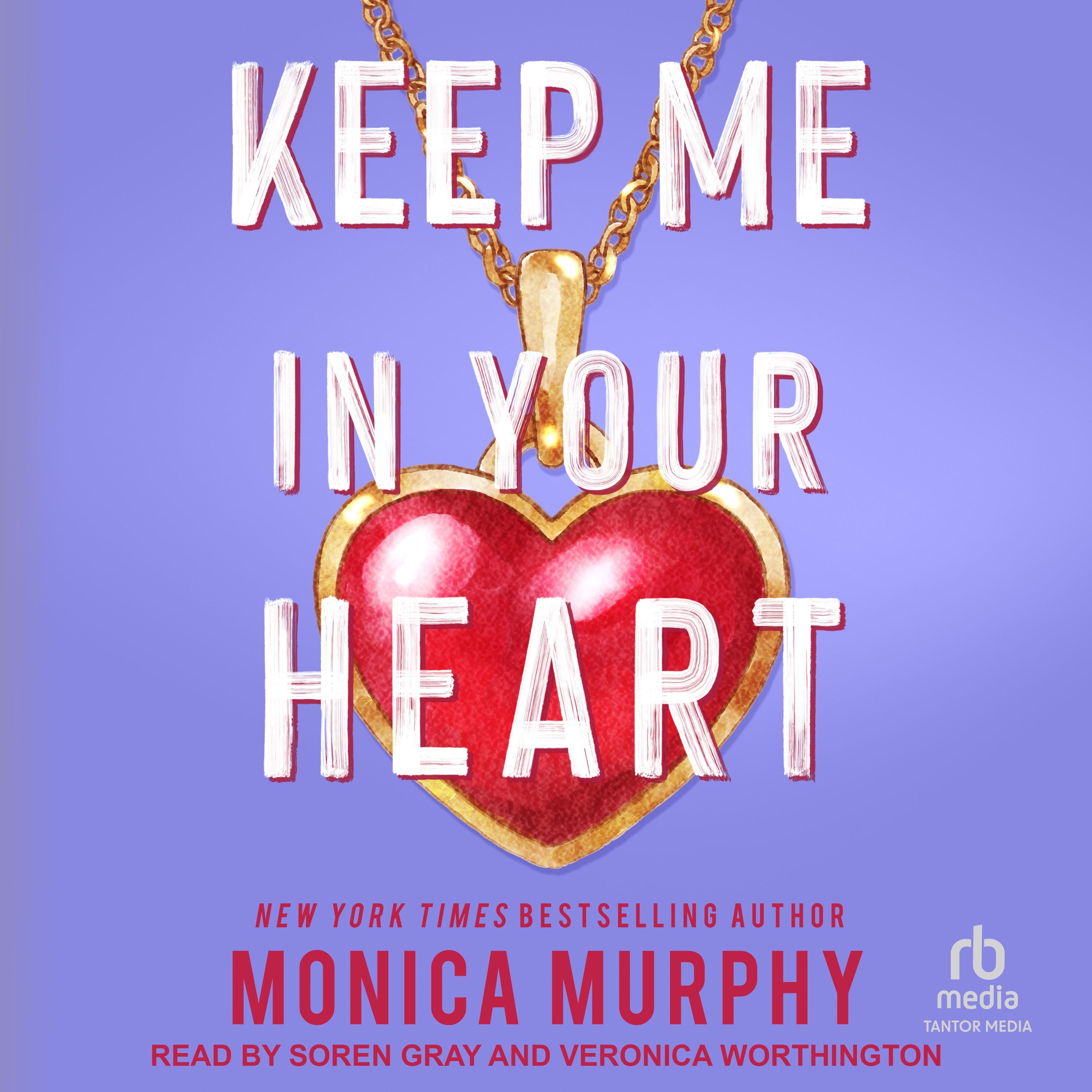 Keep Me In Your Heart