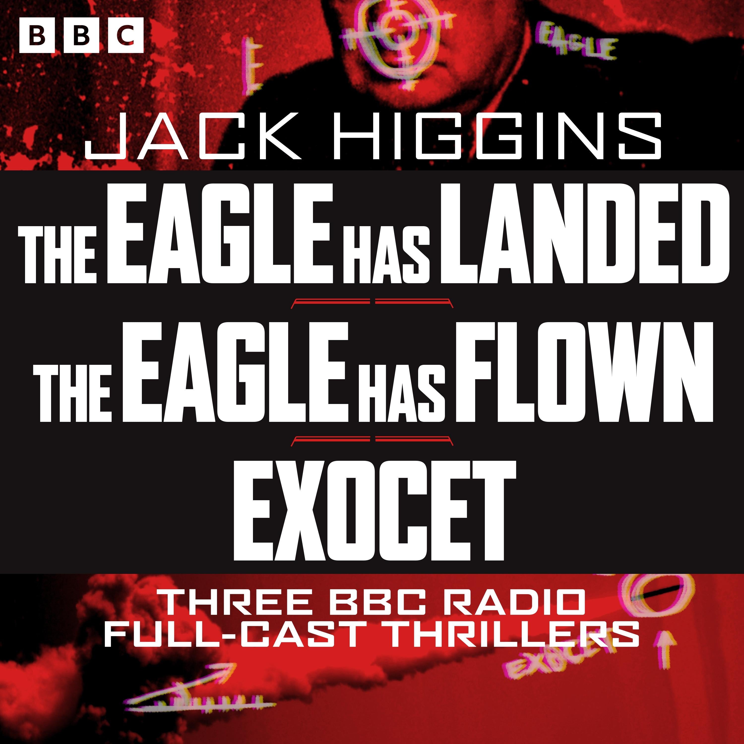 The Eagle has landed, The Eagle has Flown and Exocet